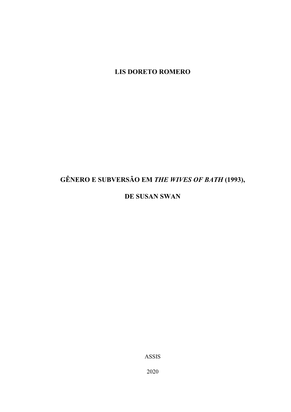 Lis Doreto Romero Gênero E Subversão Em the Wives of Bath (1993), De Susan Swan