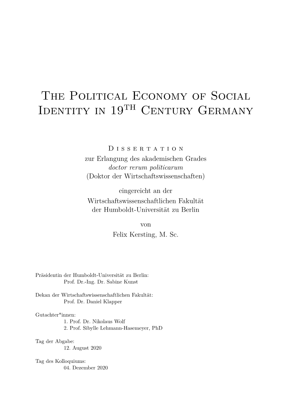 The Political Economy of Social Identity in 19Th Century Germany