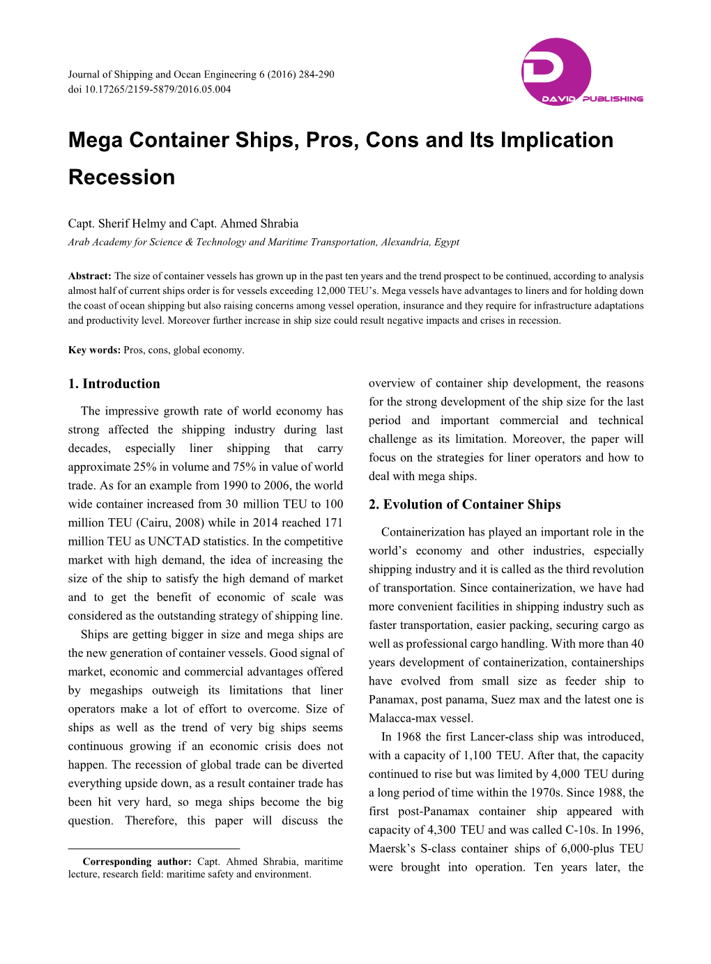 Mega Container Ships, Pros, Cons and Its Implication Recession