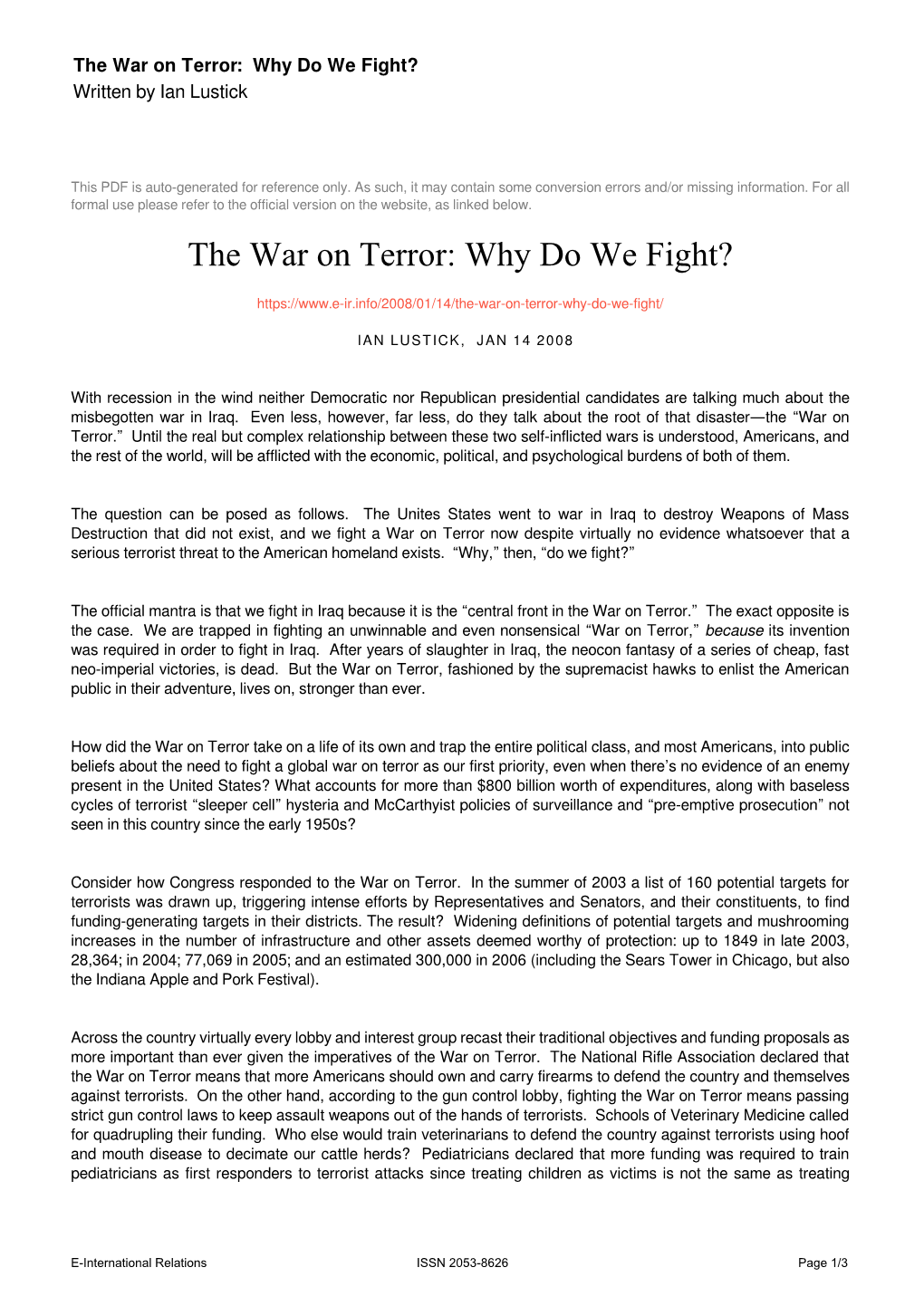 The War on Terror: Why Do We Fight? Written by Ian Lustick