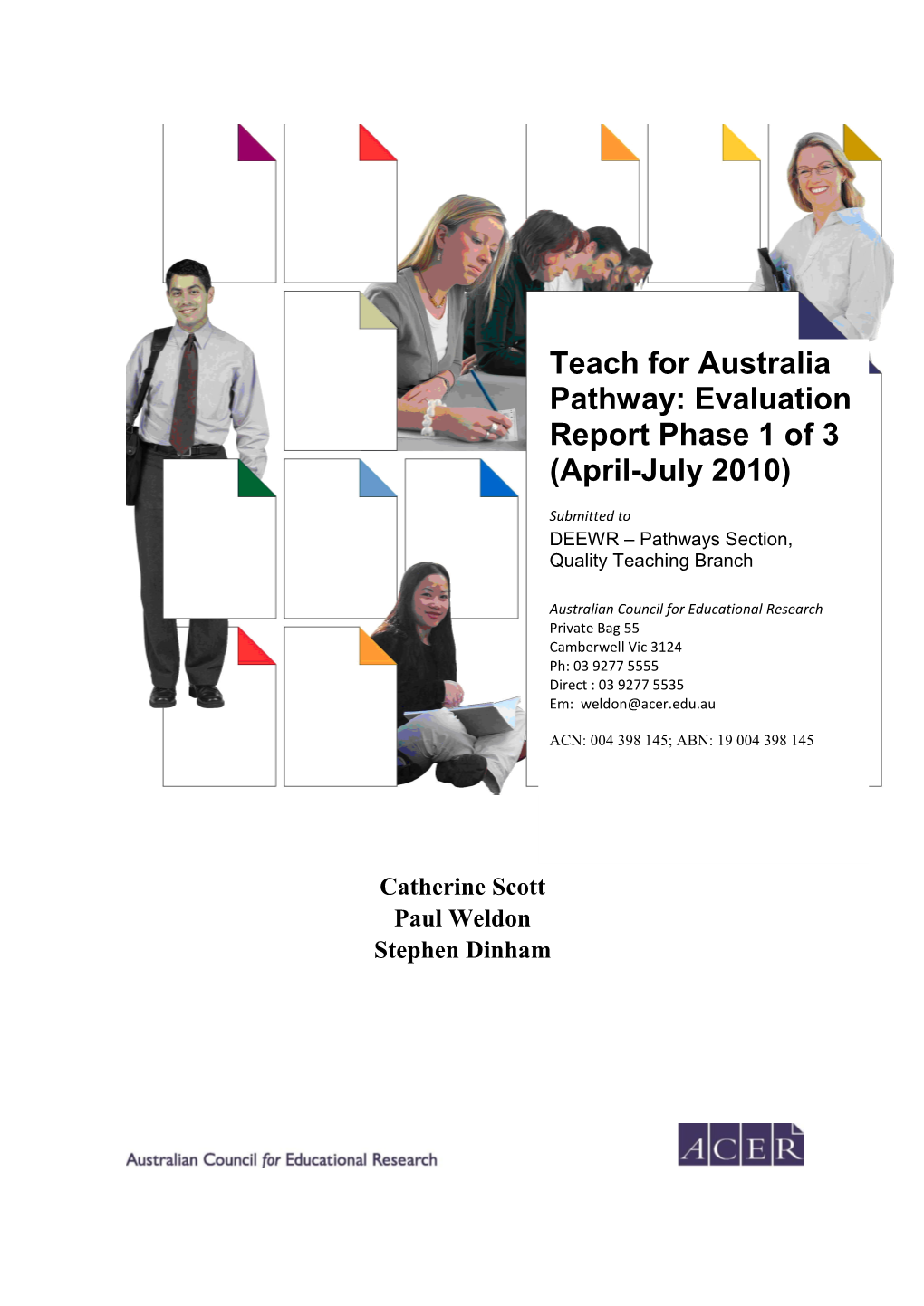 Teach for Australia Pathway : Evaluation Report Phase 1 of 3