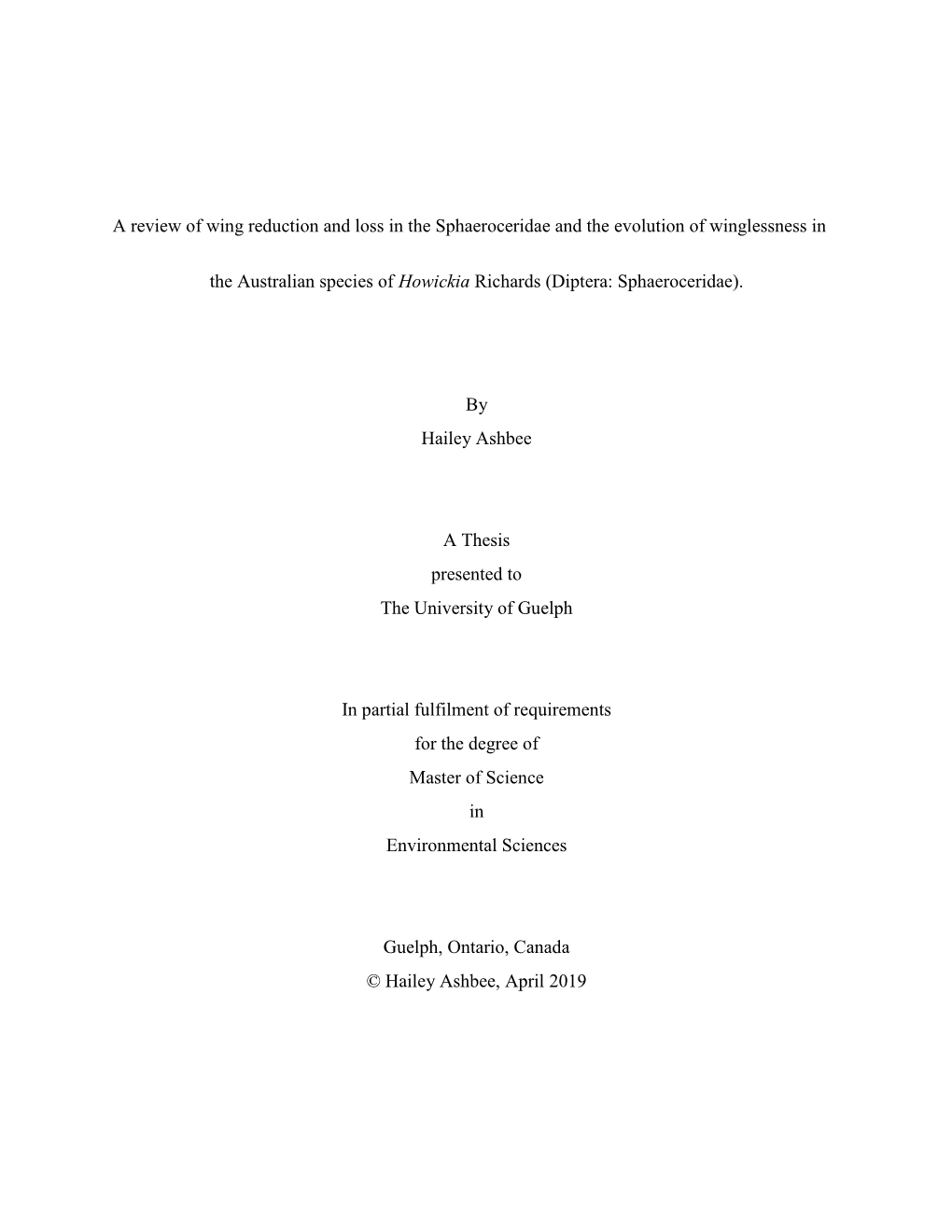 A Review of Wing Reduction and Loss in the Sphaeroceridae and the Evolution of Winglessness In