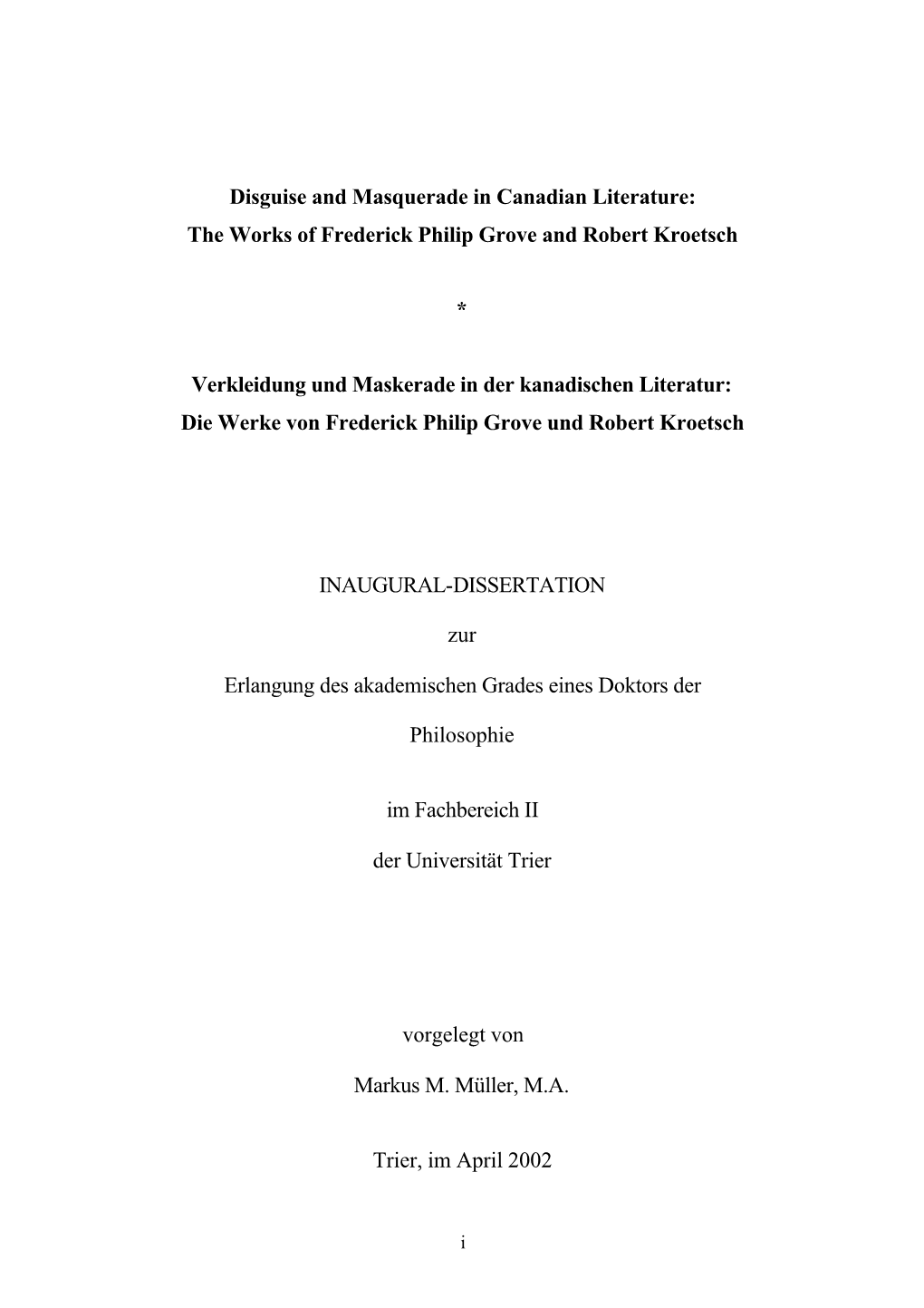 Disguise and Masquerade in Canadian Literature: the Works of Frederick Philip Grove and Robert Kroetsch