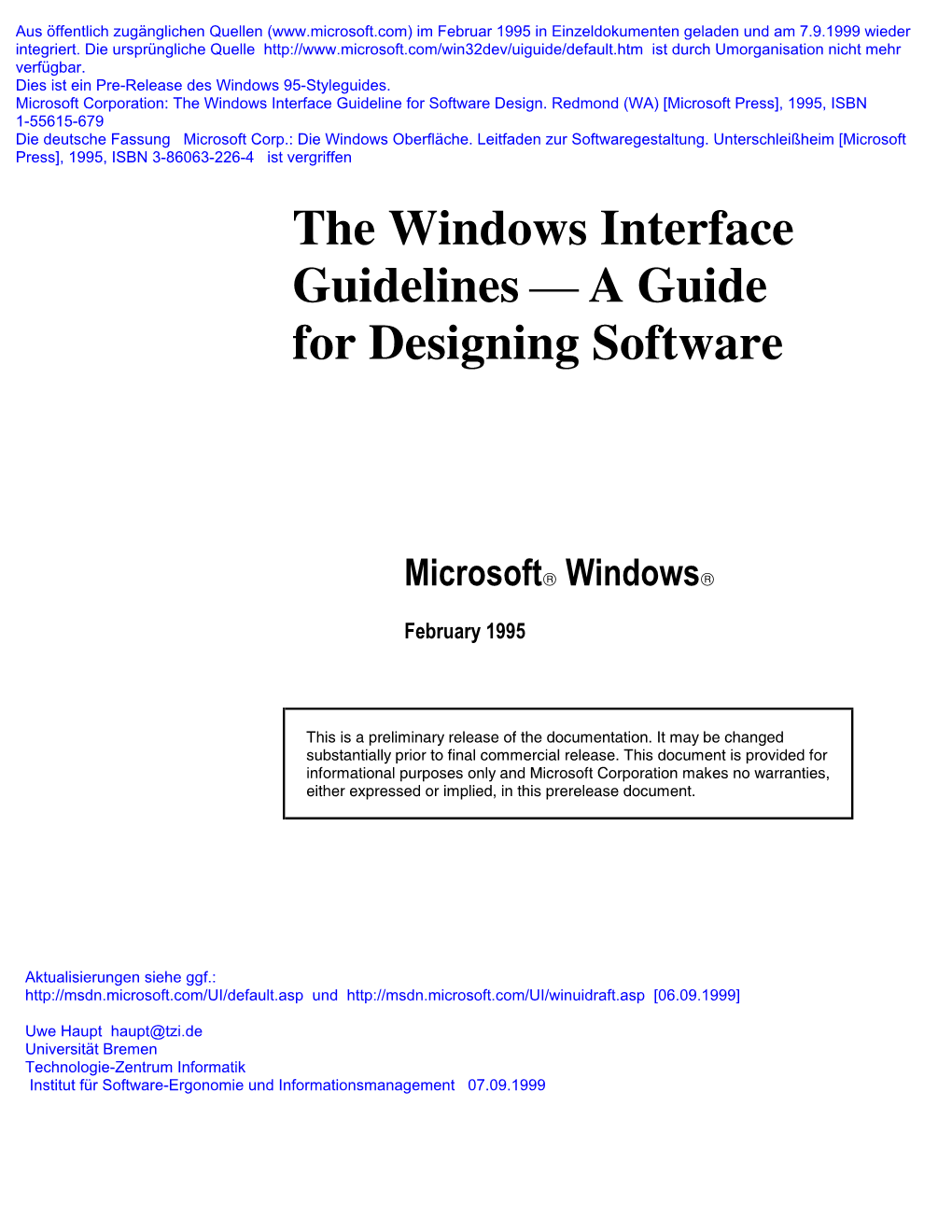 The Windows Interface Guidelines — a Guide for Designing Software