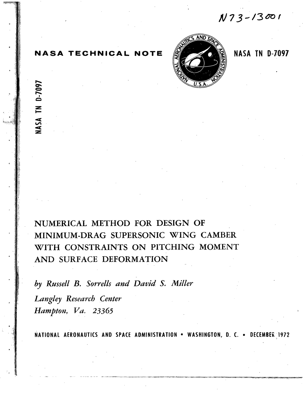 NUMERICAL METHOD for DESIGN of MINIMUM-DRAG SUPERSONIC WING CAMBER with CONSTRAINTS on PITCHING MOMENT and SURFACE DEFORMATION by Russell B