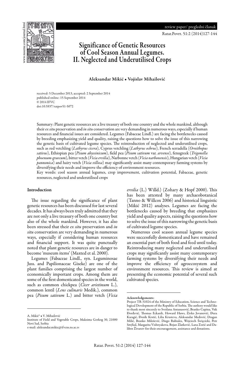 Significance of Genetic Resources of Cool Season Annual Legumes. II