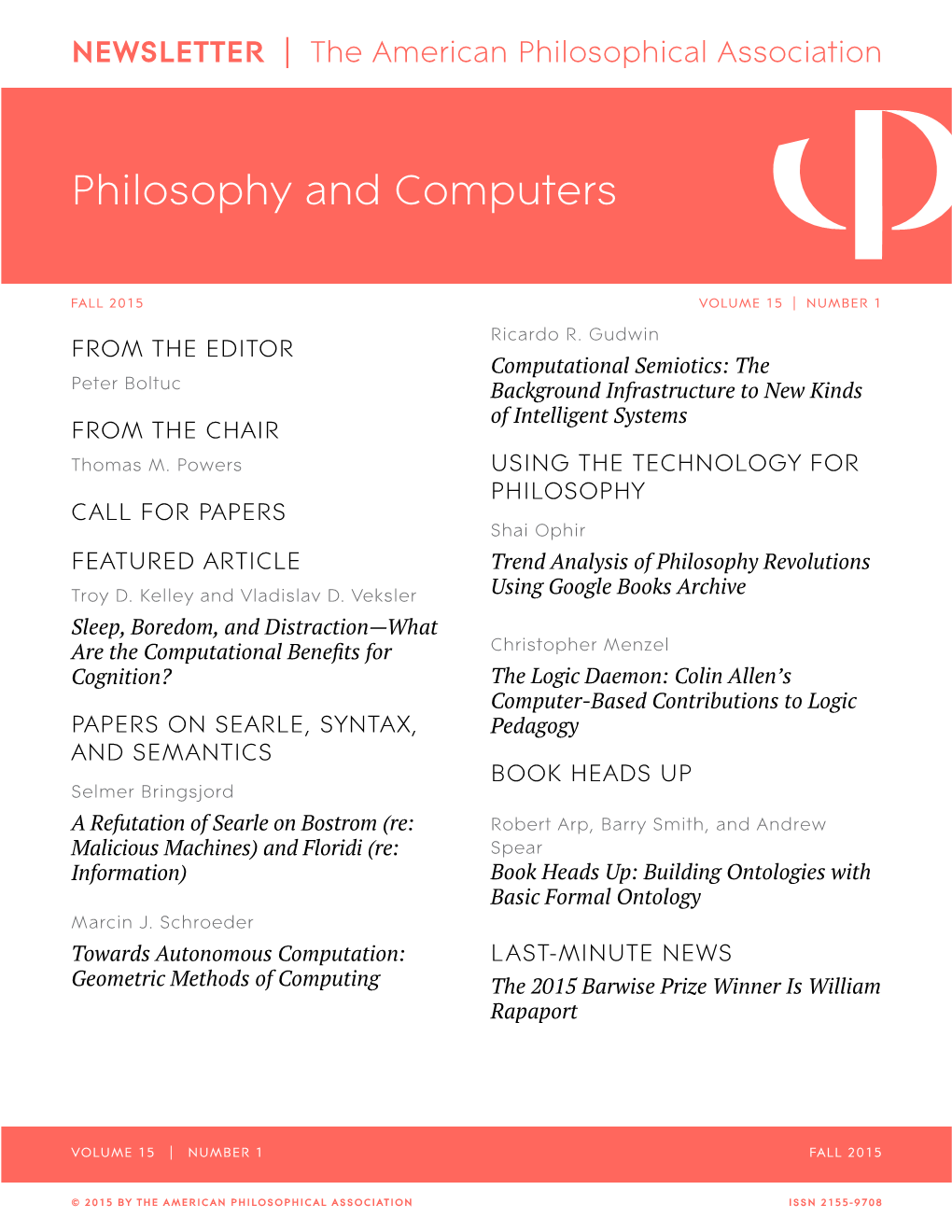 APA Newsletter on Philosophy and Computers, Vol. 15, No. 1 (Fall 2015)