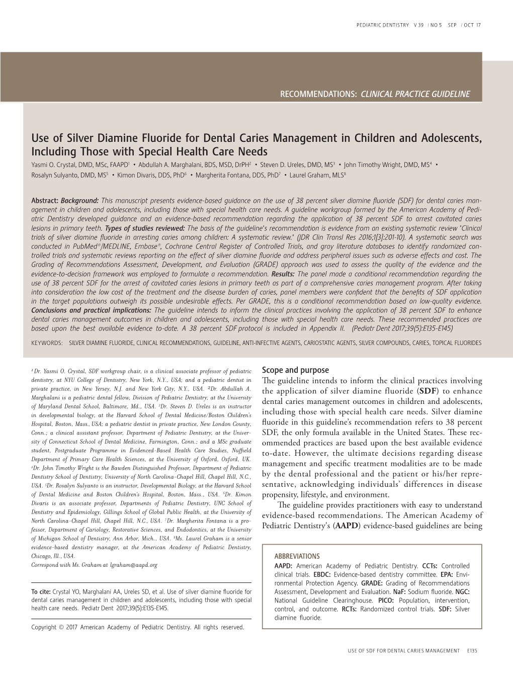 Use of Silver Diamine Fluoride for Dental Caries Management in Children and Adolescents, Including Those with Special Health Care Needs Yasmi O