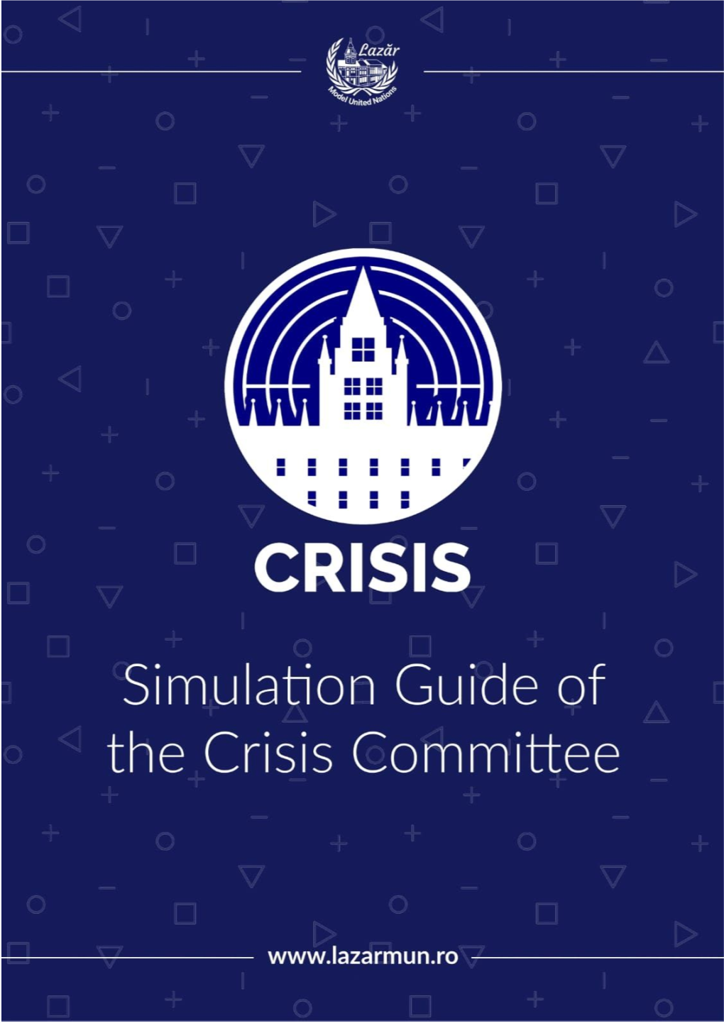 Crisis Simulation Guide