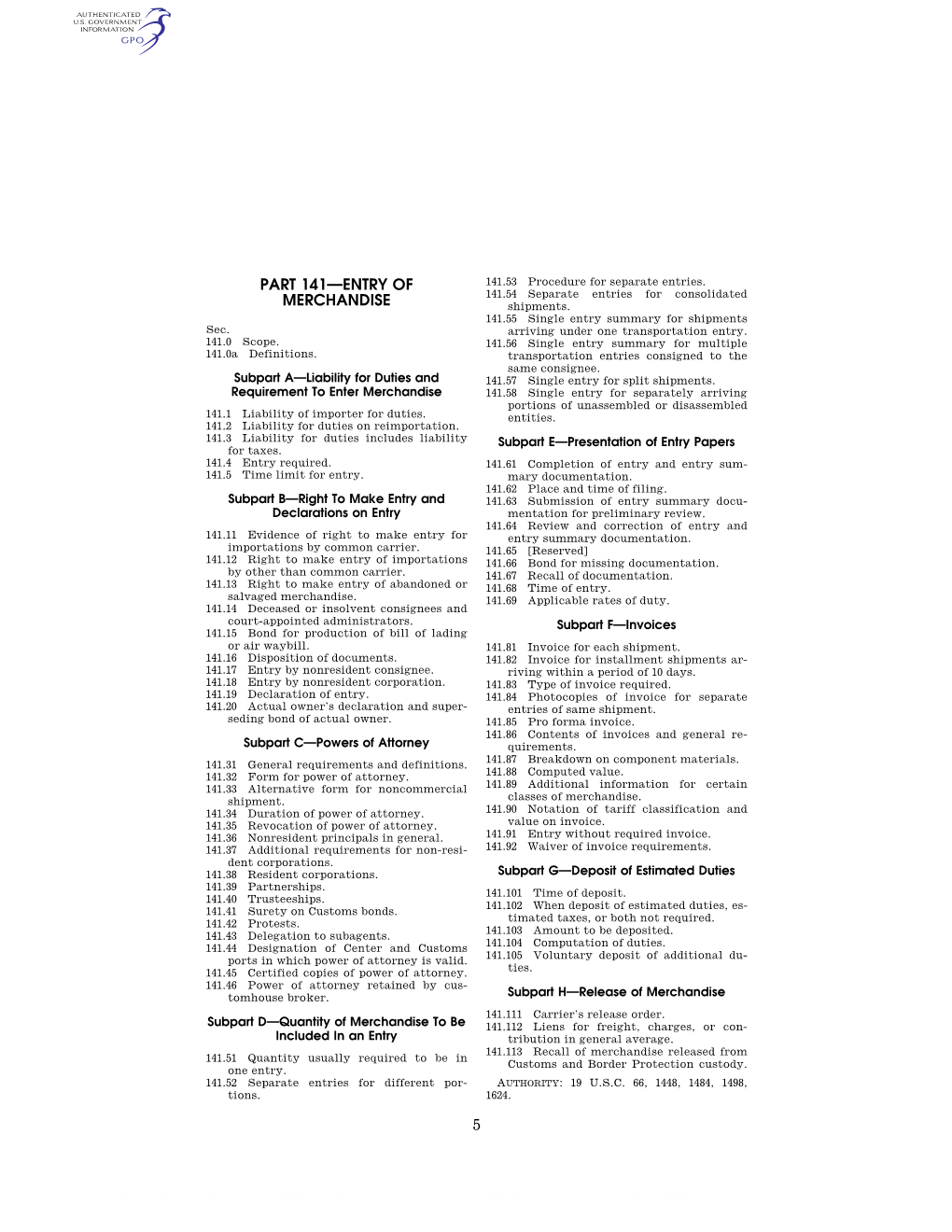 U.S. Customs and Border Protection, DHS; Treasury § 141.89