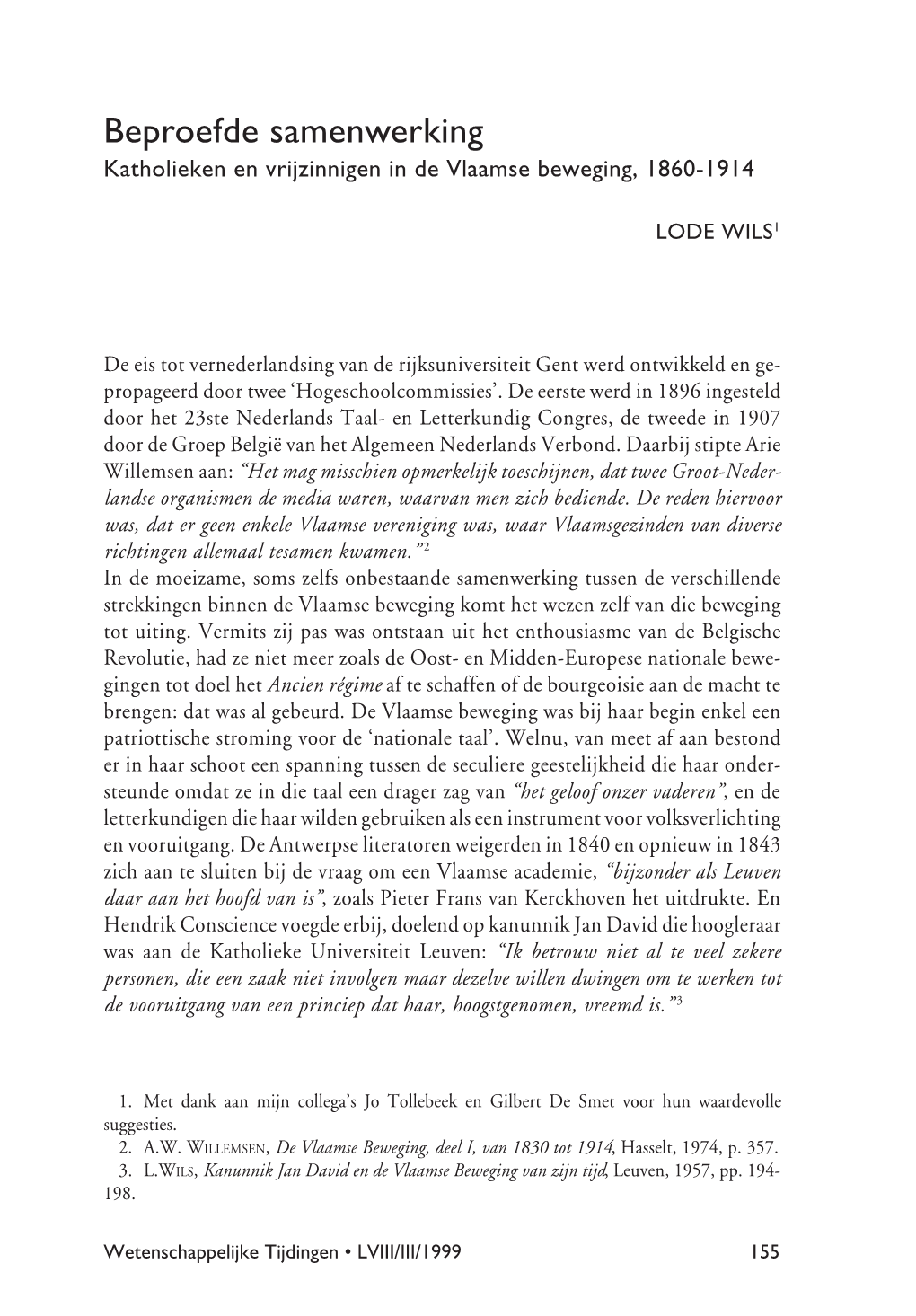 Beproefde Samenwerking Katholieken En Vrijzinnigen in De Vlaamse Beweging, 1860-1914