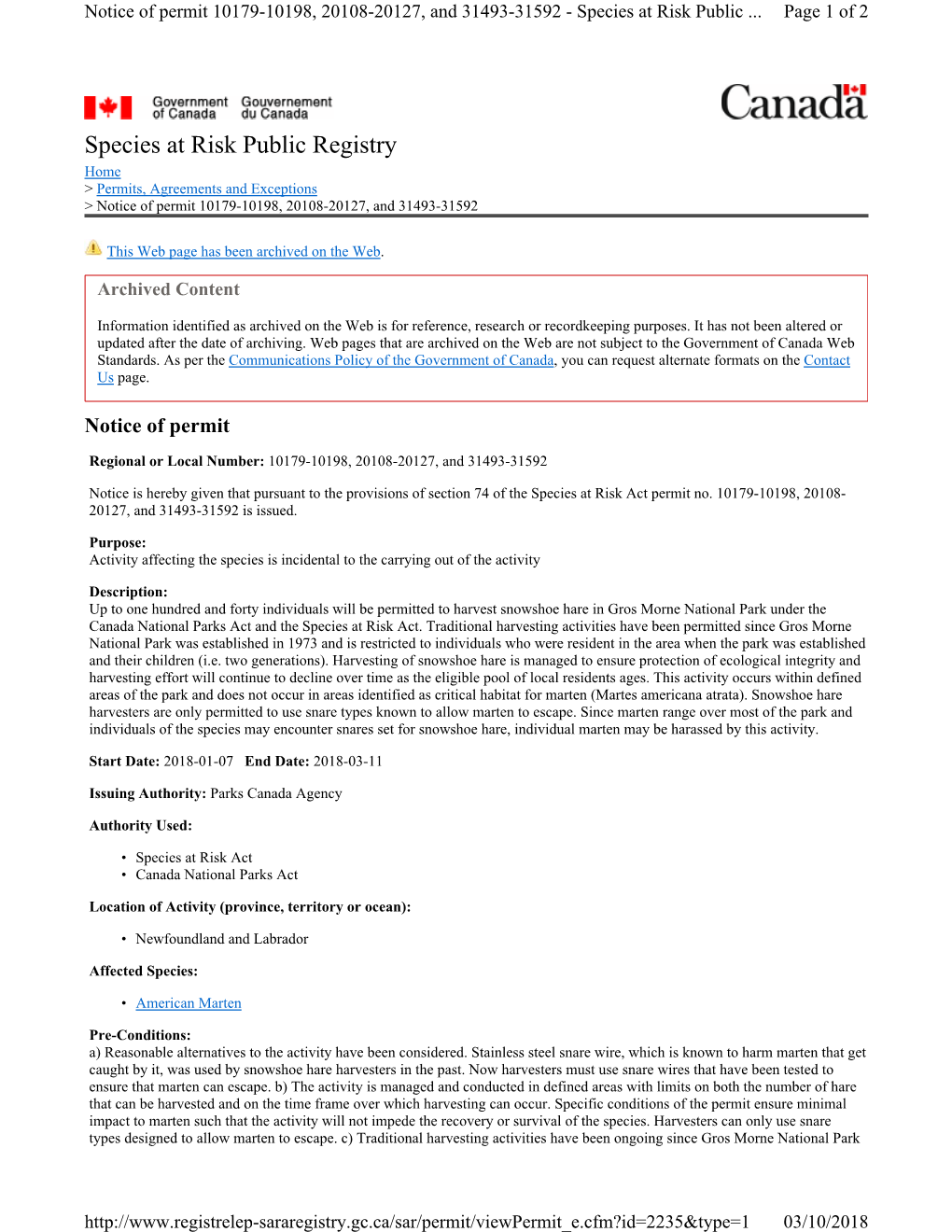 Species at Risk Public Registry Home > Permits, Agreements and Exceptions > Notice of Permit 10179-10198, 20108-20127, and 31493-31592