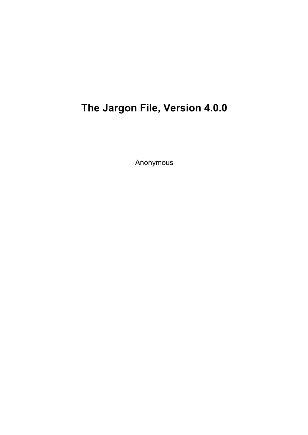 The Jargon File, Version 4.0.0