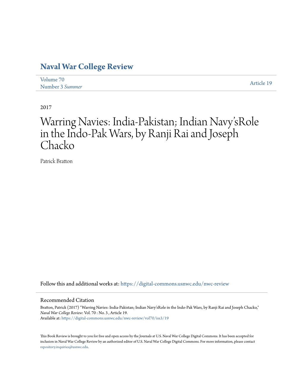 India-Pakistan; Indian Navy'srole in the Indo-Pak Wars, by Ranji Rai and Joseph Chacko