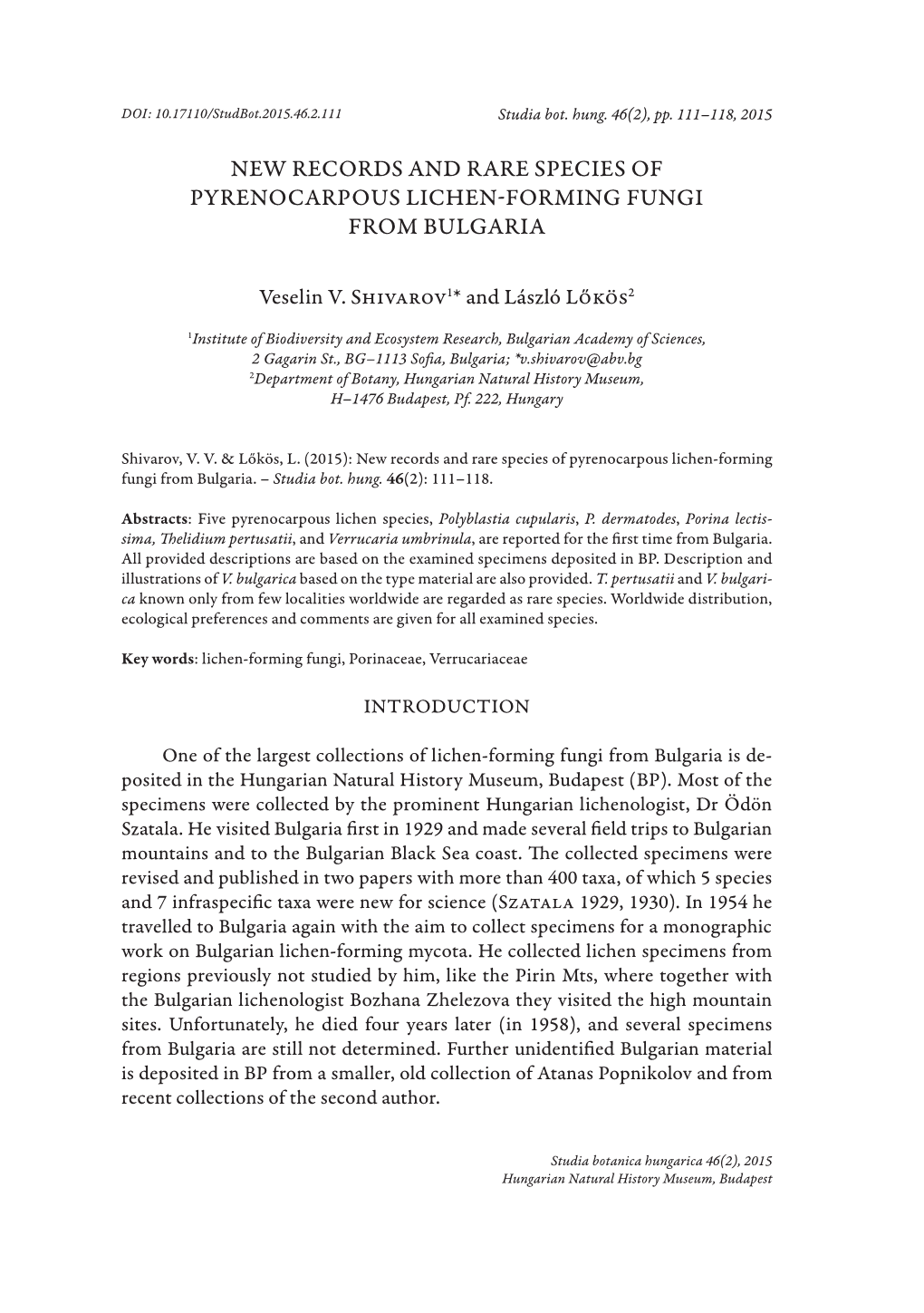 New Records and Rare Species of Pyrenocarpous Lichen-Forming Fungi from Bulgaria