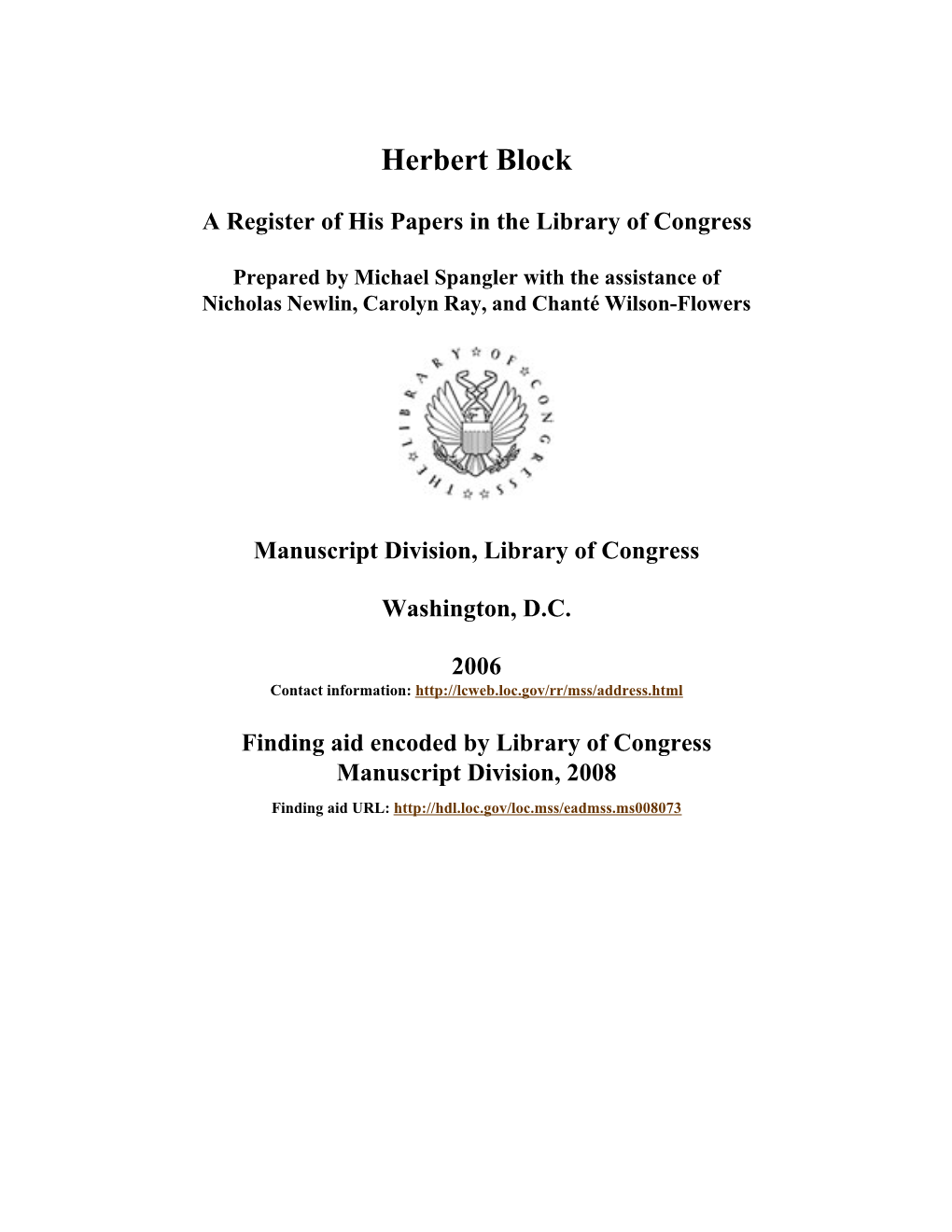 Herbert Block Papers [Finding Aid]. Library of Congress. [PDF Rendered