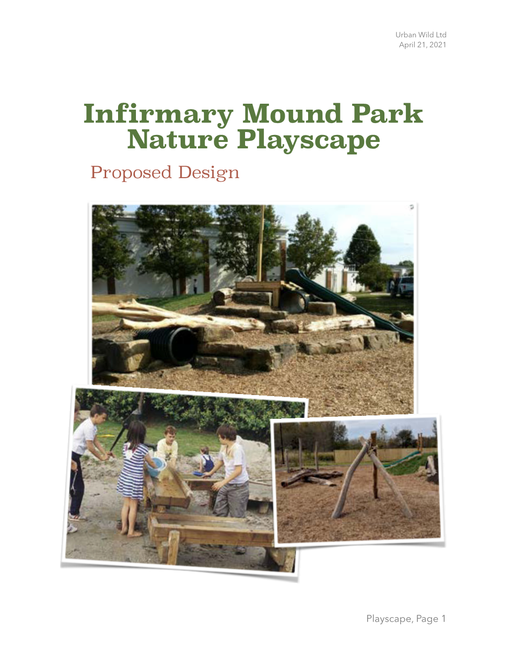 Infirmary Mound Park Nature Playscape Proposed Design and Probable Costs