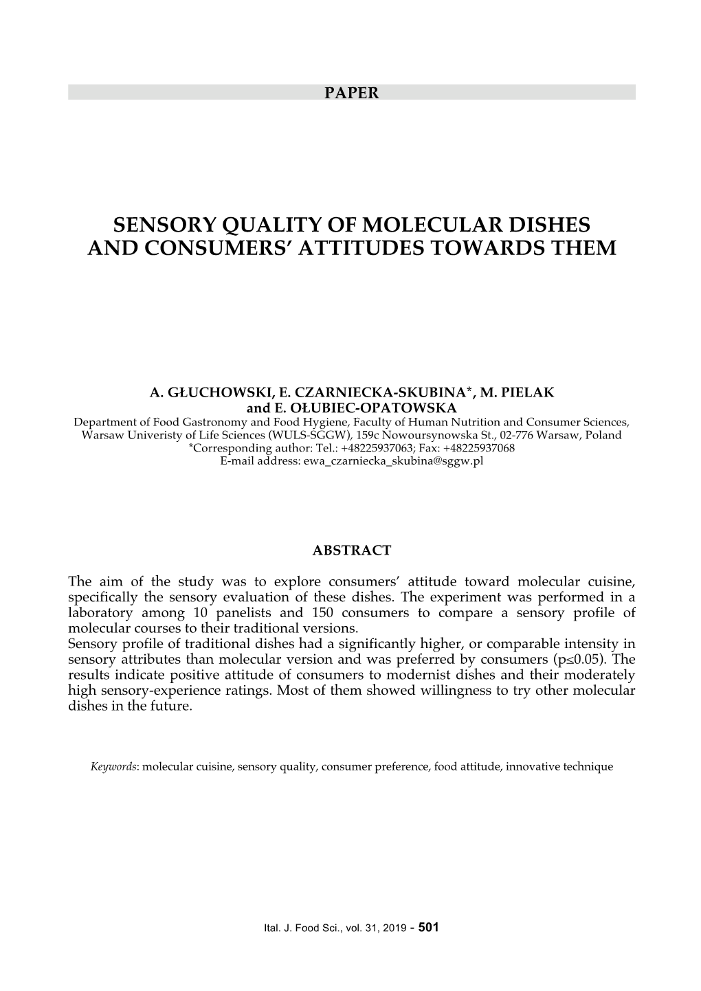 Sensory Quality of Molecular Dishes and Consumers' Attitudes Towards