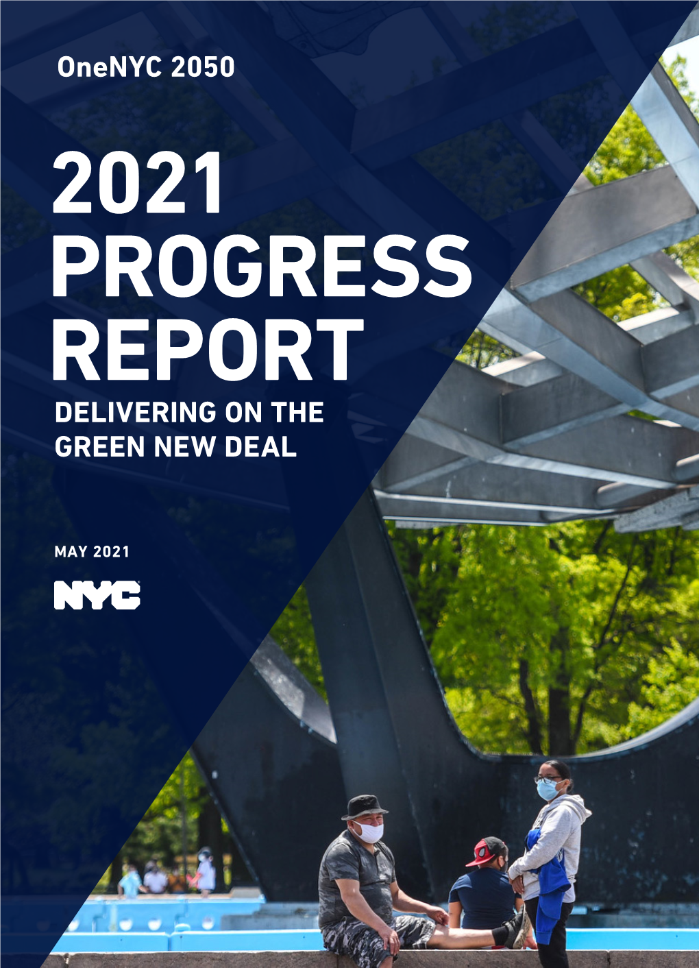 Onenyc 2021 PROGRESS REPORT