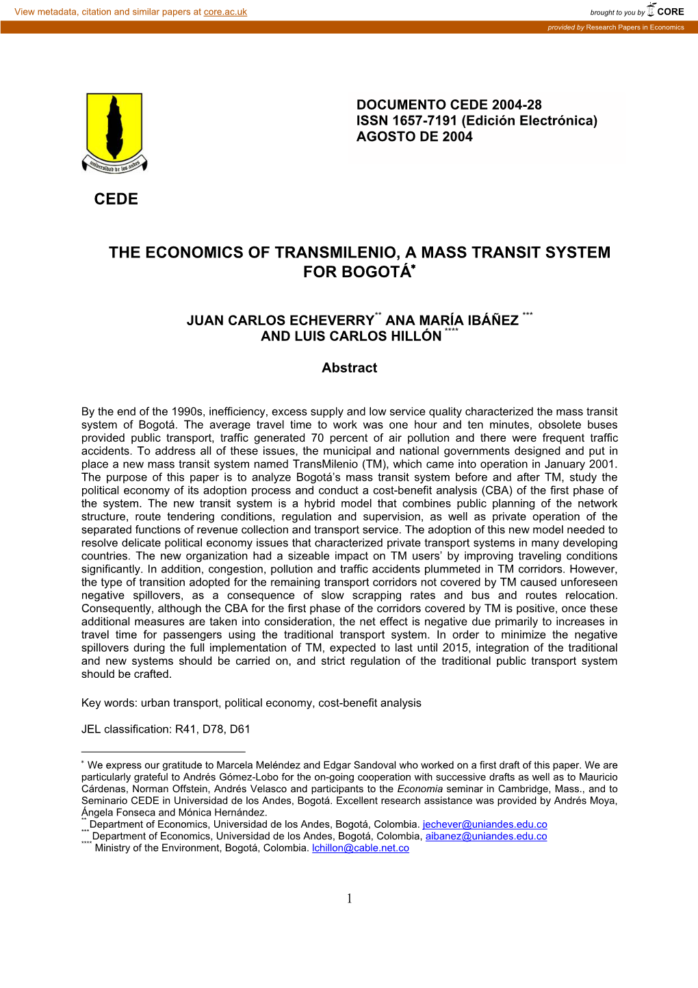 The Economics of Transmilenio, a Mass Transit System for Bogotá∗