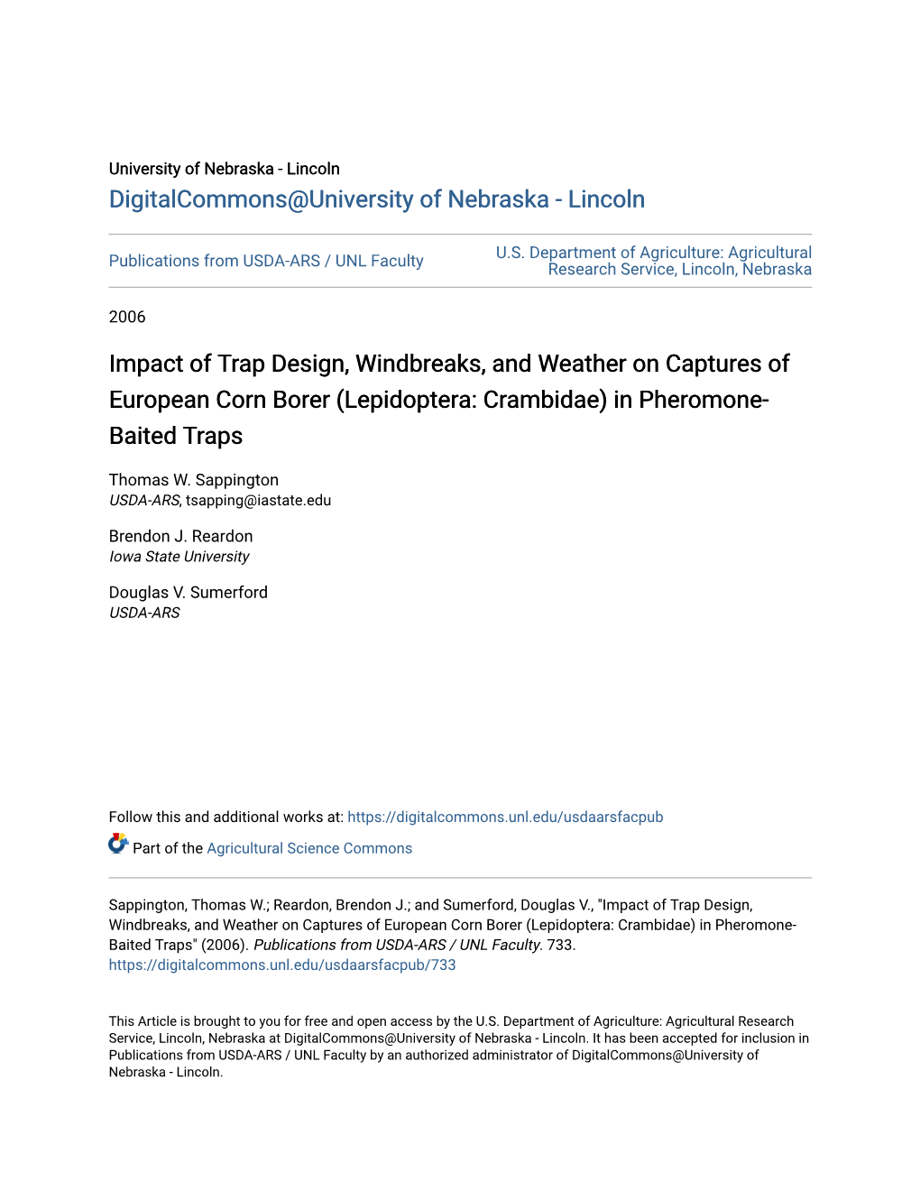 Impact of Trap Design, Windbreaks, and Weather on Captures of European Corn Borer (Lepidoptera: Crambidae) in Pheromone- Baited Traps