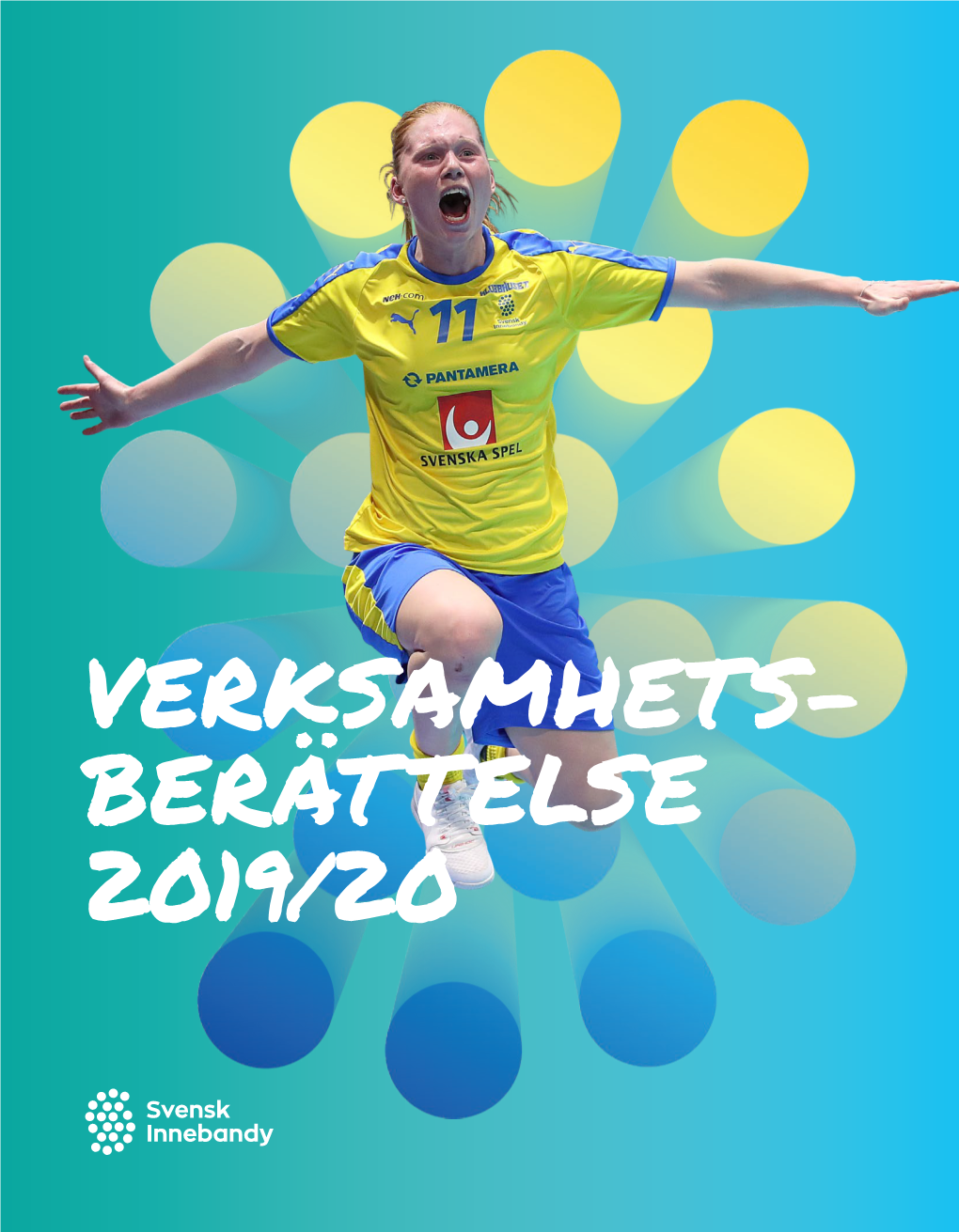 VERKSAMHETS- BERÄTTELSE 2019/20 2 Verksamhetsberättelse 2019/20 Verksamhetsberättelse 2019/20 3