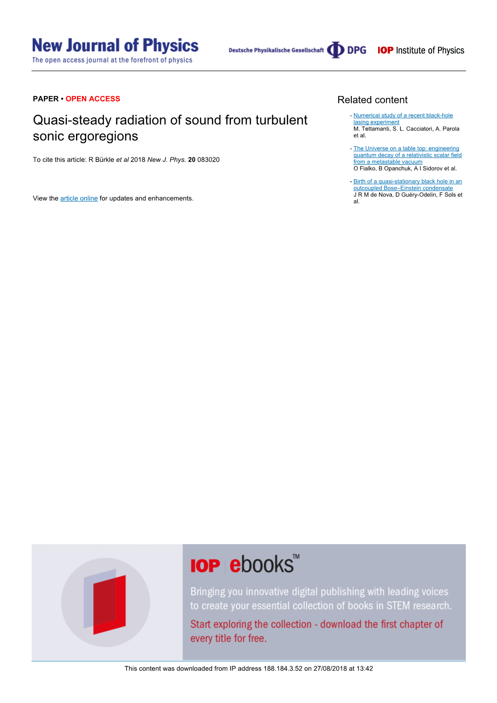 Quasi-Steady Radiation of Sound from Turbulent Sonic Ergoregions