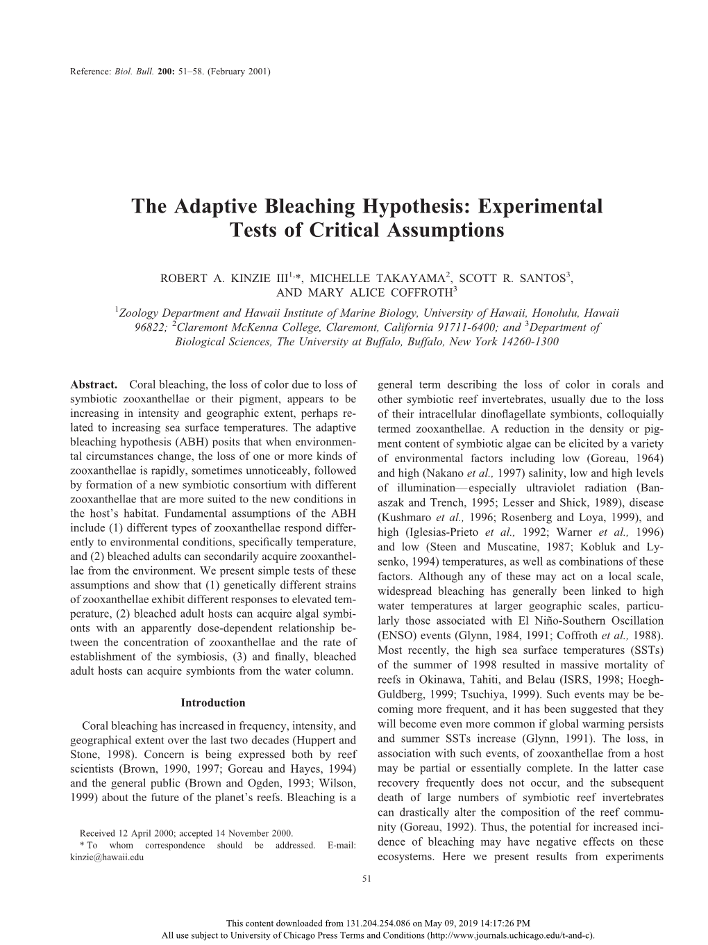 The Adaptive Bleaching Hypothesis: Experimental Tests of Critical Assumptions