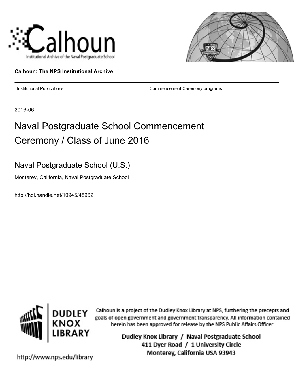 Naval Postgraduate School Commencement Ceremony / Class of June 2016