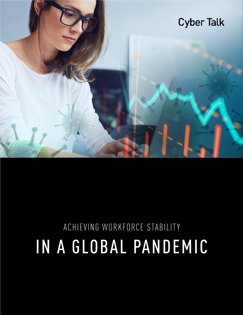 16. Achieving Workforce Stability in a Global Pandemic