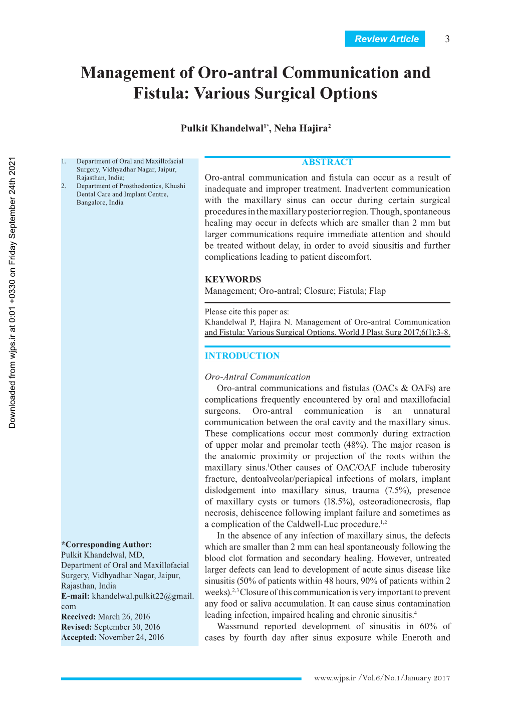 Management of Oro-Antral Communication and Fistula: Various Surgical Options