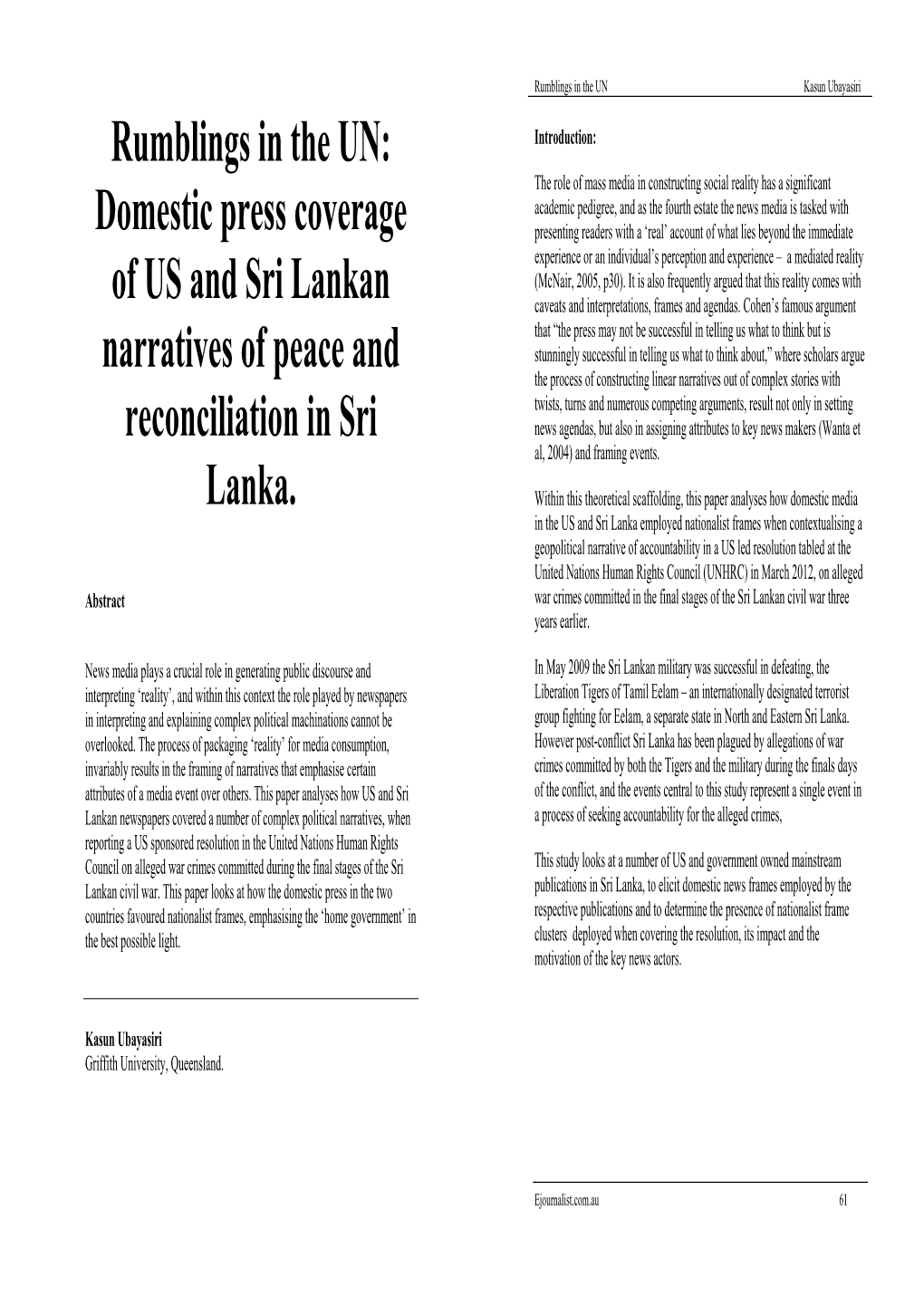 Domestic Press Coverage of US and Sri Lankan Narratives of Peace And