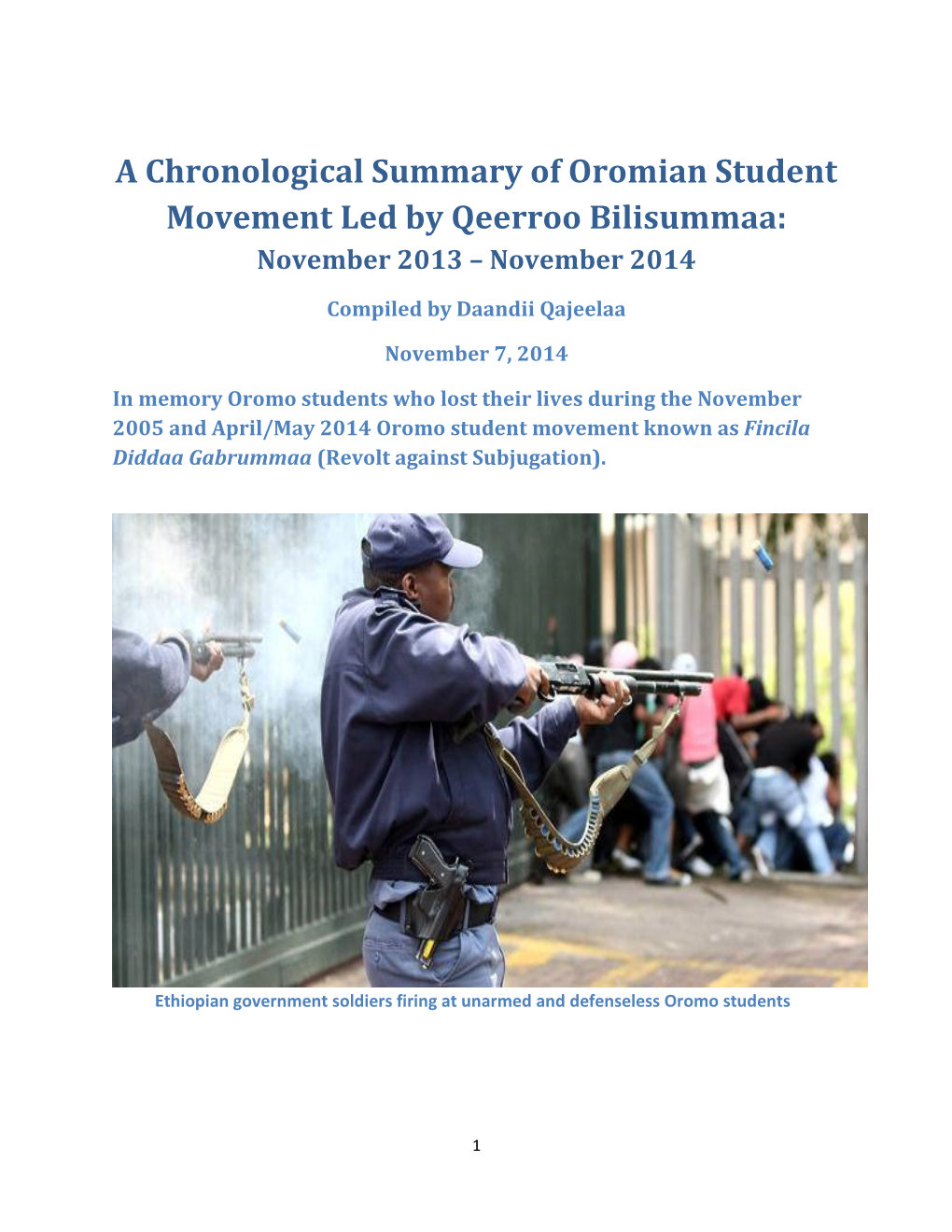 A Chronological Summary of Oromian Student Movement Led by Qeerroo Bilisummaa: November 2013 – November 2014
