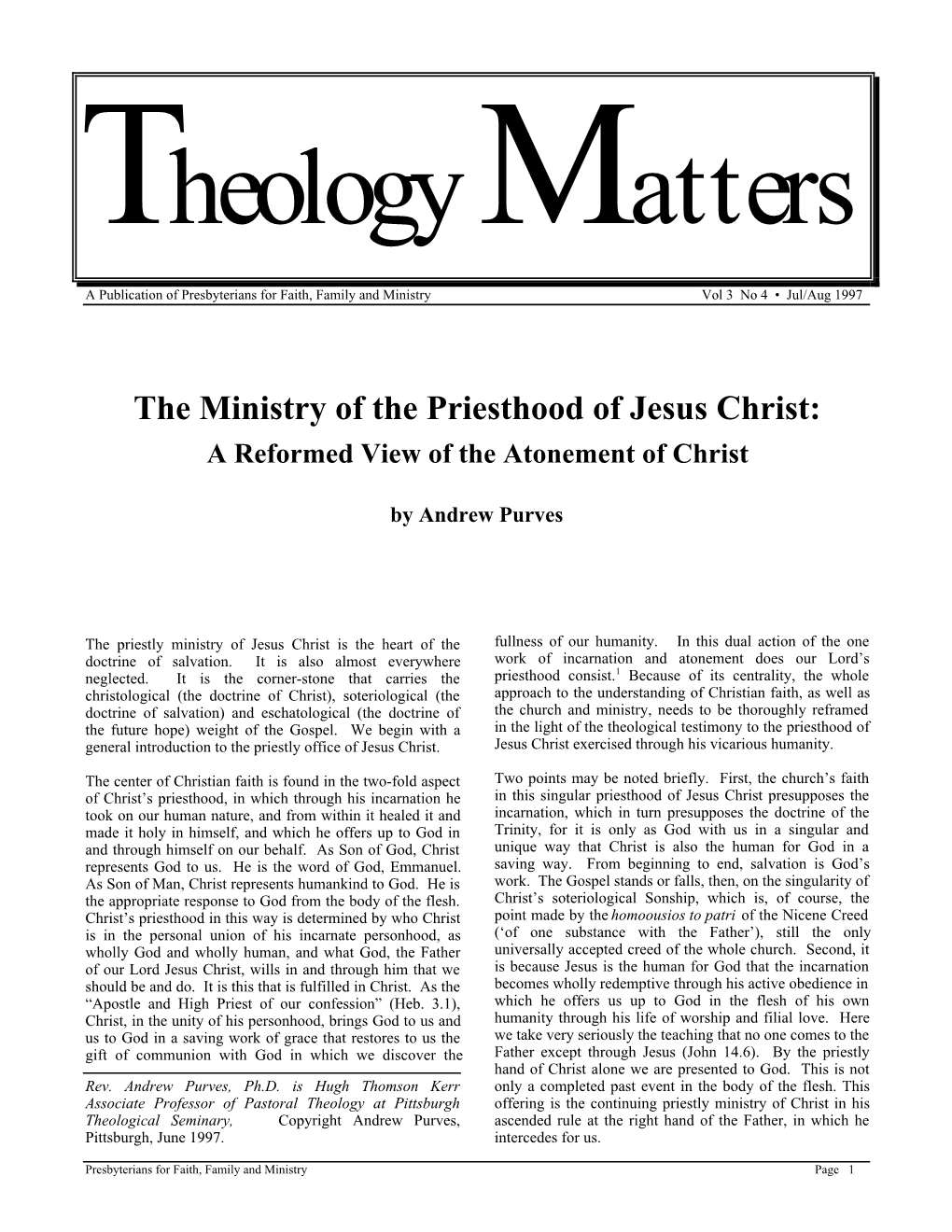 The Ministry of the Priesthood of Jesus Christ: a Reformed View of the Atonement of Christ