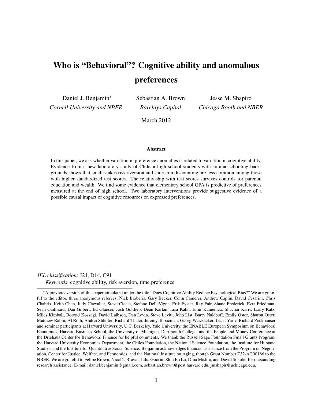 Who Is “Behavioral”? Cognitive Ability and Anomalous Preferences