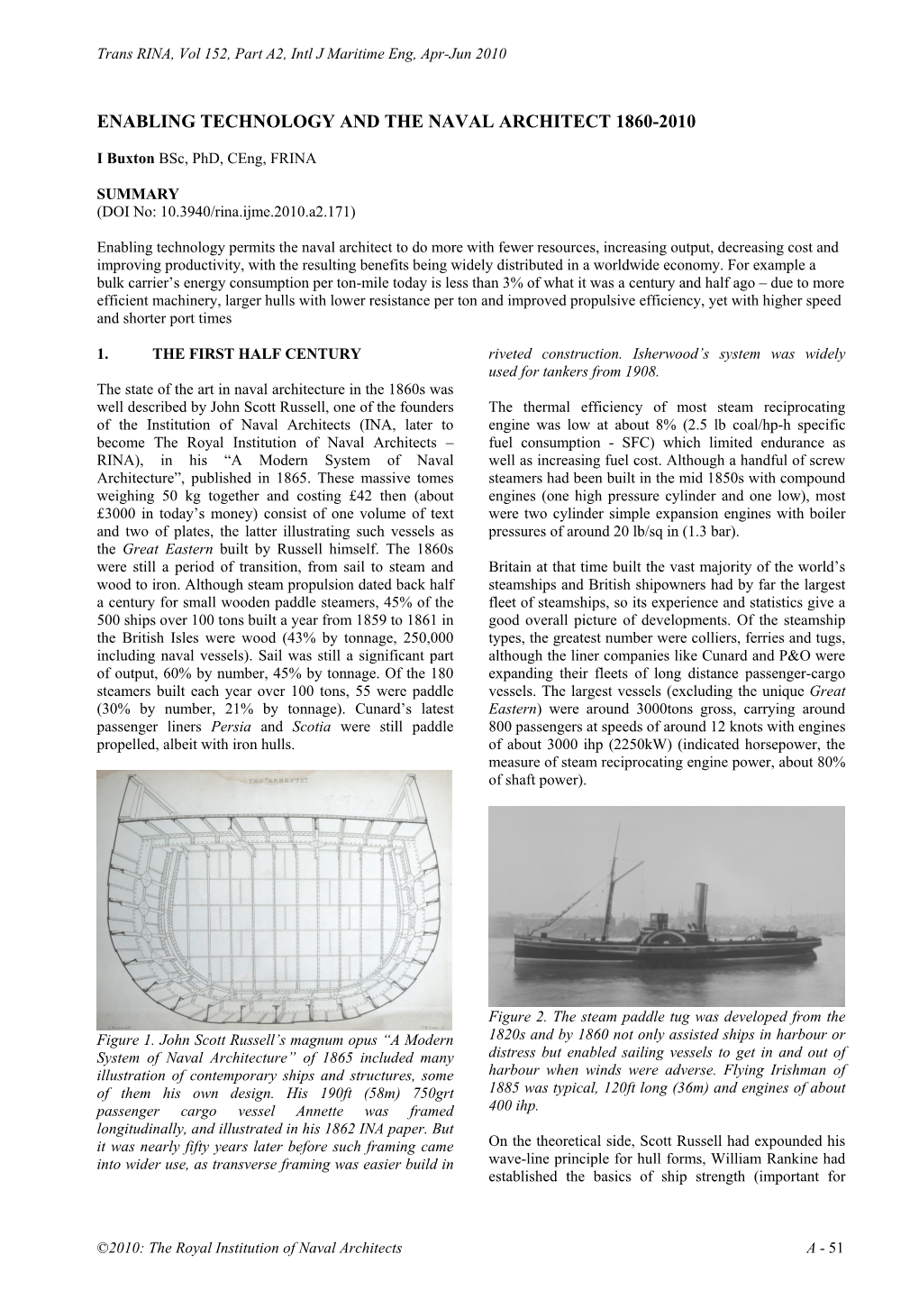 Enabling Technology and the Naval Architect 1860-2010