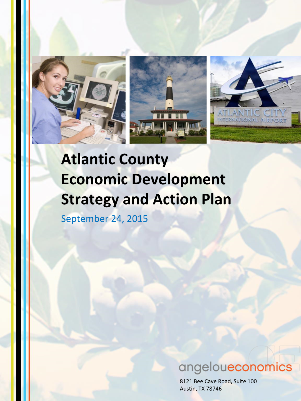Atlantic County Economic Development Strategy and Action Plan September 24, 2015