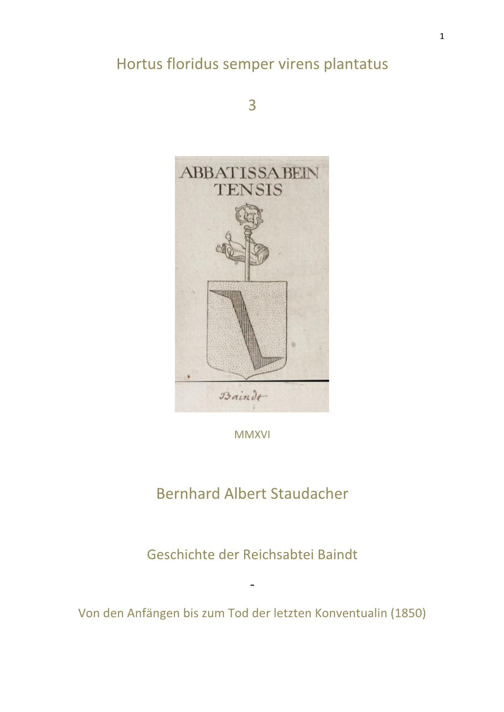 Hortus Floridus Semper Virens Plantatus 3 Bernhard Albert Staudacher