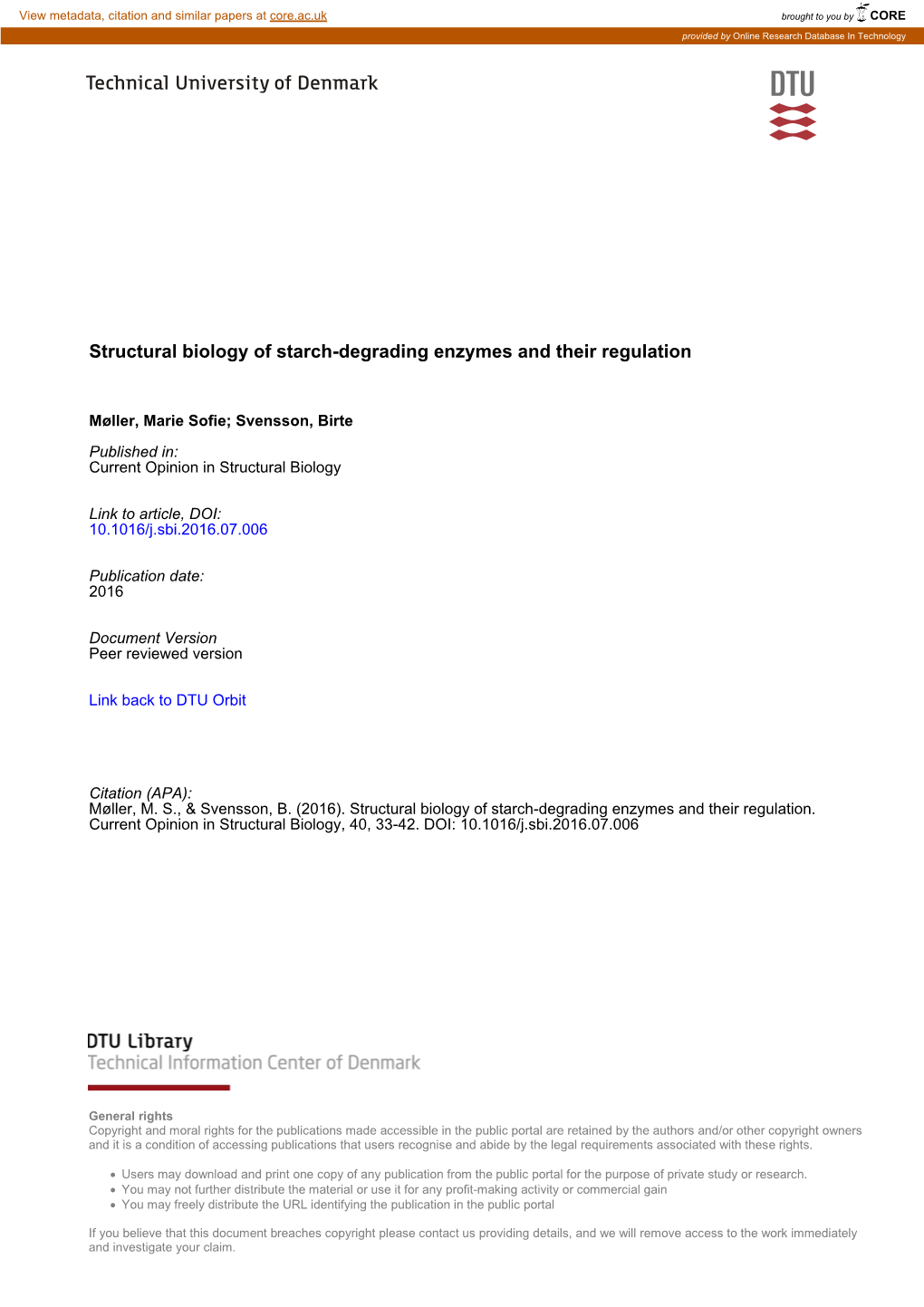 Structural Biology of Starch-Degrading Enzymes and Their Regulation