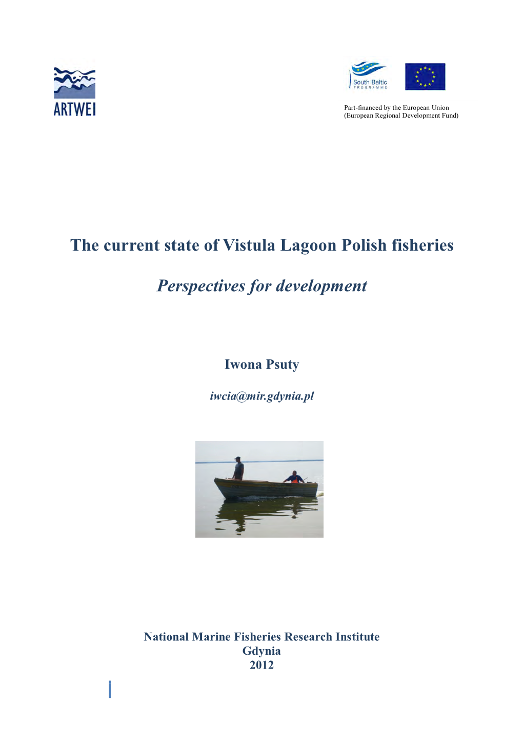 The Current State of Vistula Lagoon Polish Fisheries Perspectives For