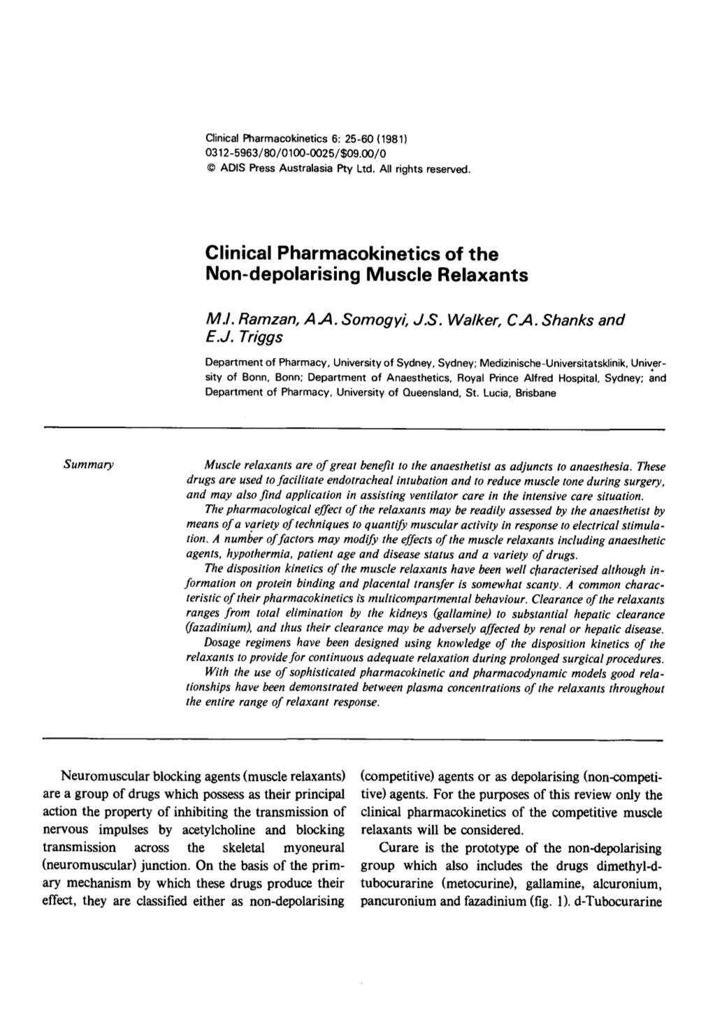 Clinical Pharmacokinetics of the Non-Depolarising Muscle Relaxants