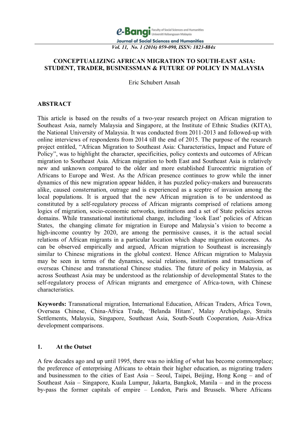 Conceptualizing African Migration to South-East Asia: Student, Trader, Businessman & Future of Policy in Malaysia