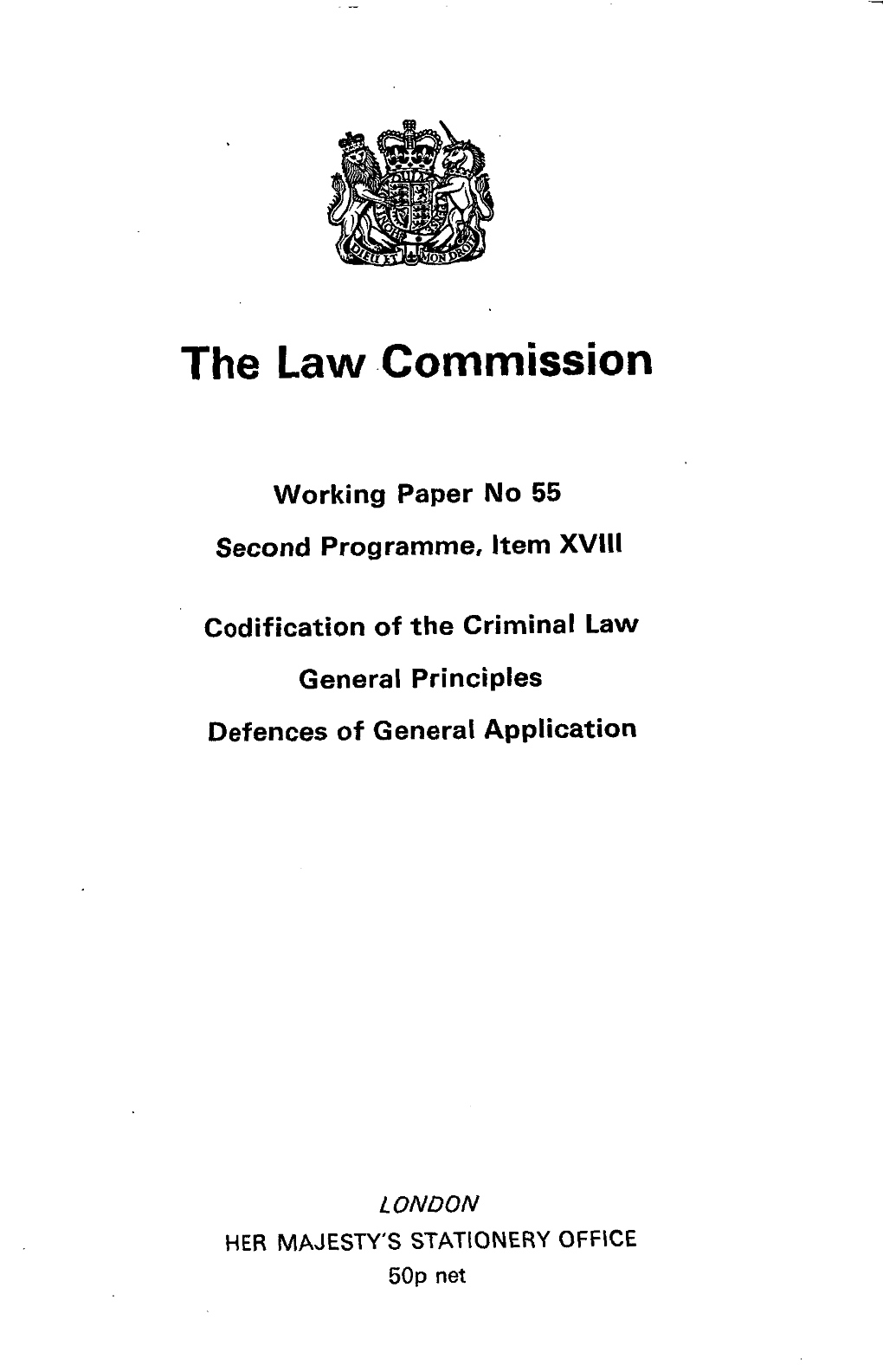 Codification of the Criminal Law General Principles Defences of General Application