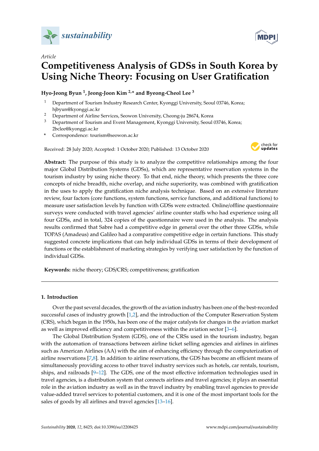 Competitiveness Analysis of Gdss in South Korea by Using Niche Theory: Focusing on User Gratiﬁcation