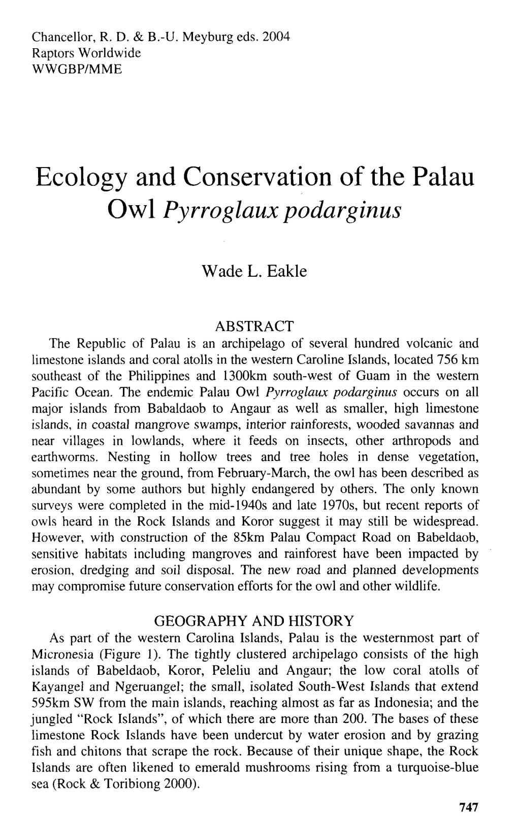 Ecology and Conservation of the Palau Owl Pyrroglaux Podarginus