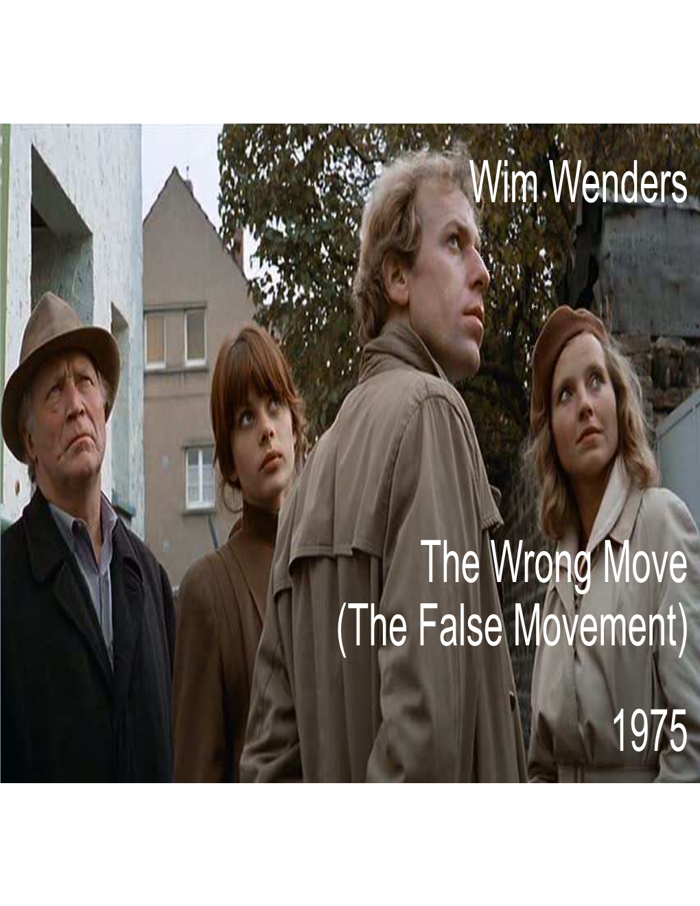 Wim Wenders the Wrong Move