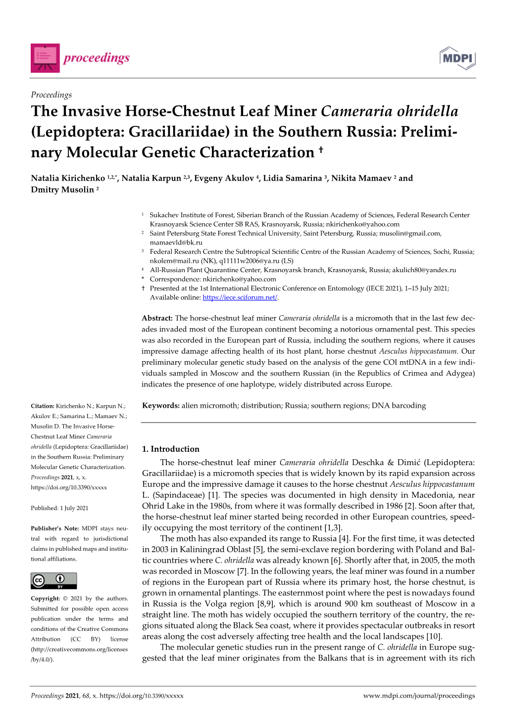 The Invasive Horse-Chestnut Leaf Miner Cameraria Ohridella (Lepidoptera: Gracillariidae) in the Southern Russia: Prelimi- Nary Molecular Genetic Characterization †