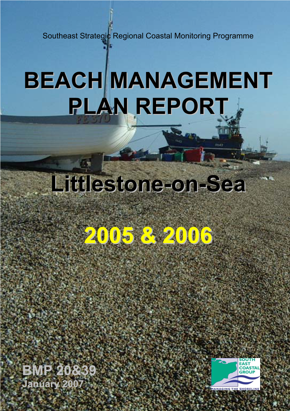 BEACH MANAGEMENT PLAN REPORT Littlestone-On-Seaa