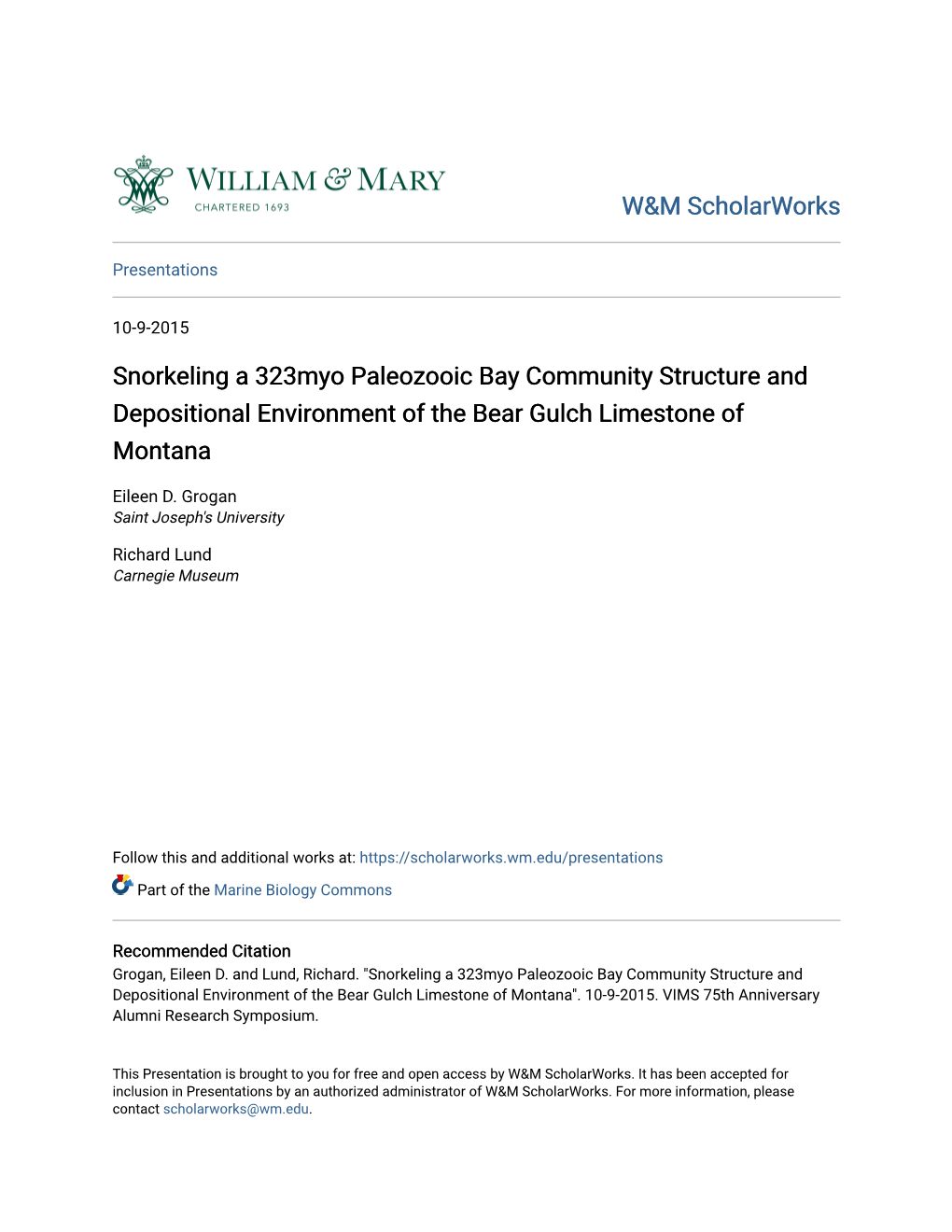 Snorkeling a 323Myo Paleozooic Bay Community Structure and Depositional Environment of the Bear Gulch Limestone of Montana