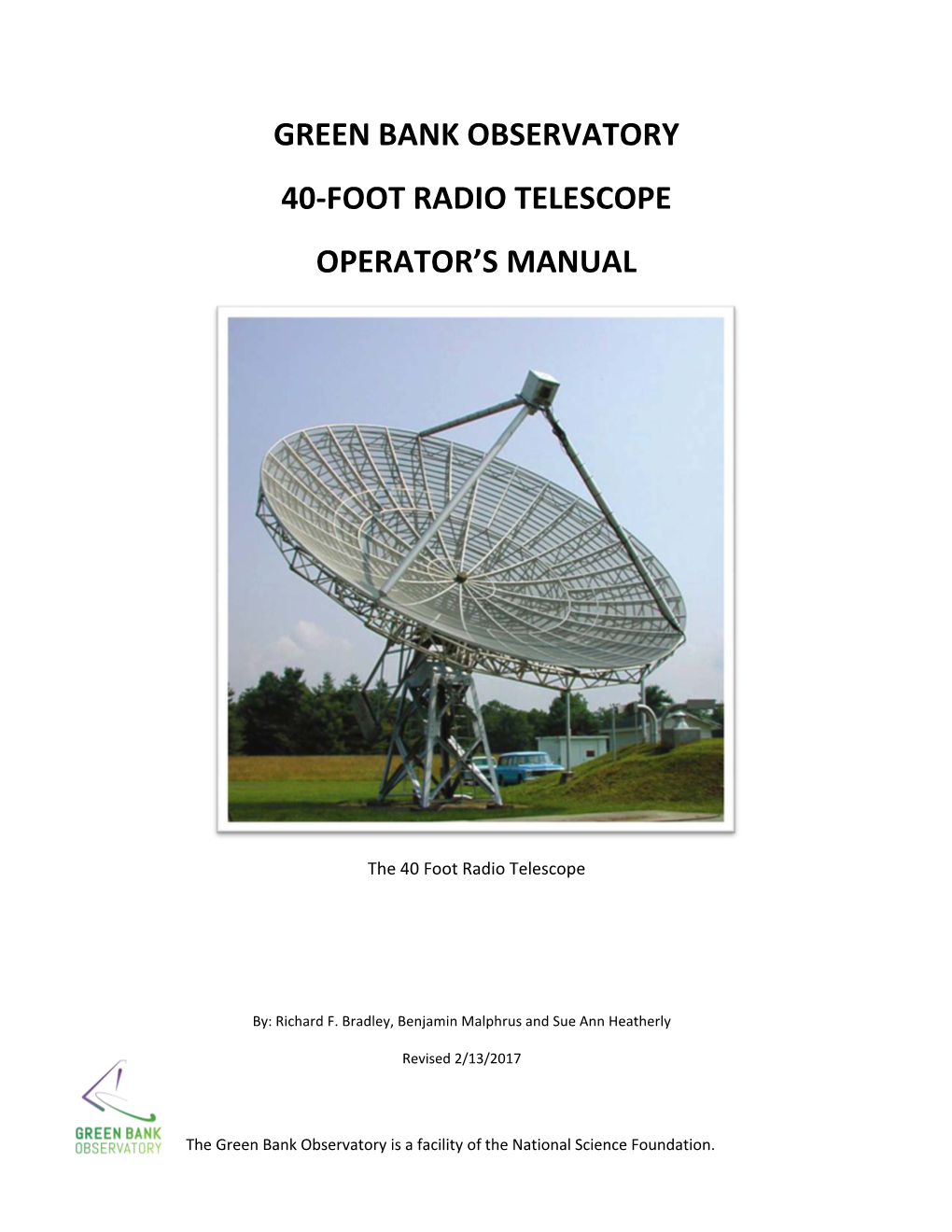 Green Bank Observatory 40-Foot Radio Telescope Operator’S Manual